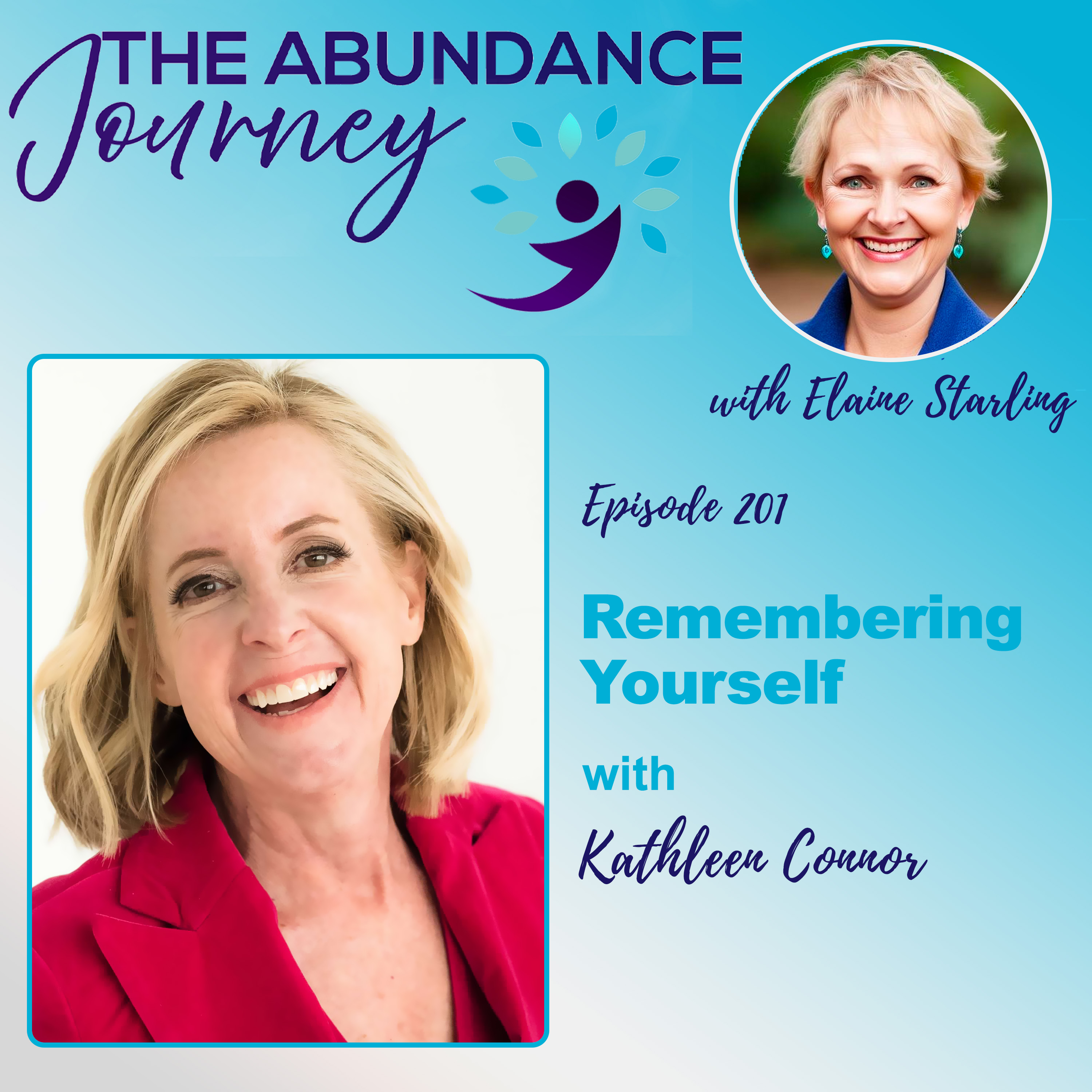 Remembering Yourself with Kathleen Connor