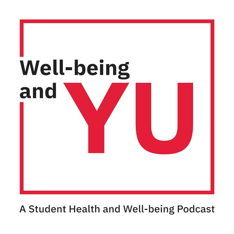 Artwork for podcast Well-being and YU