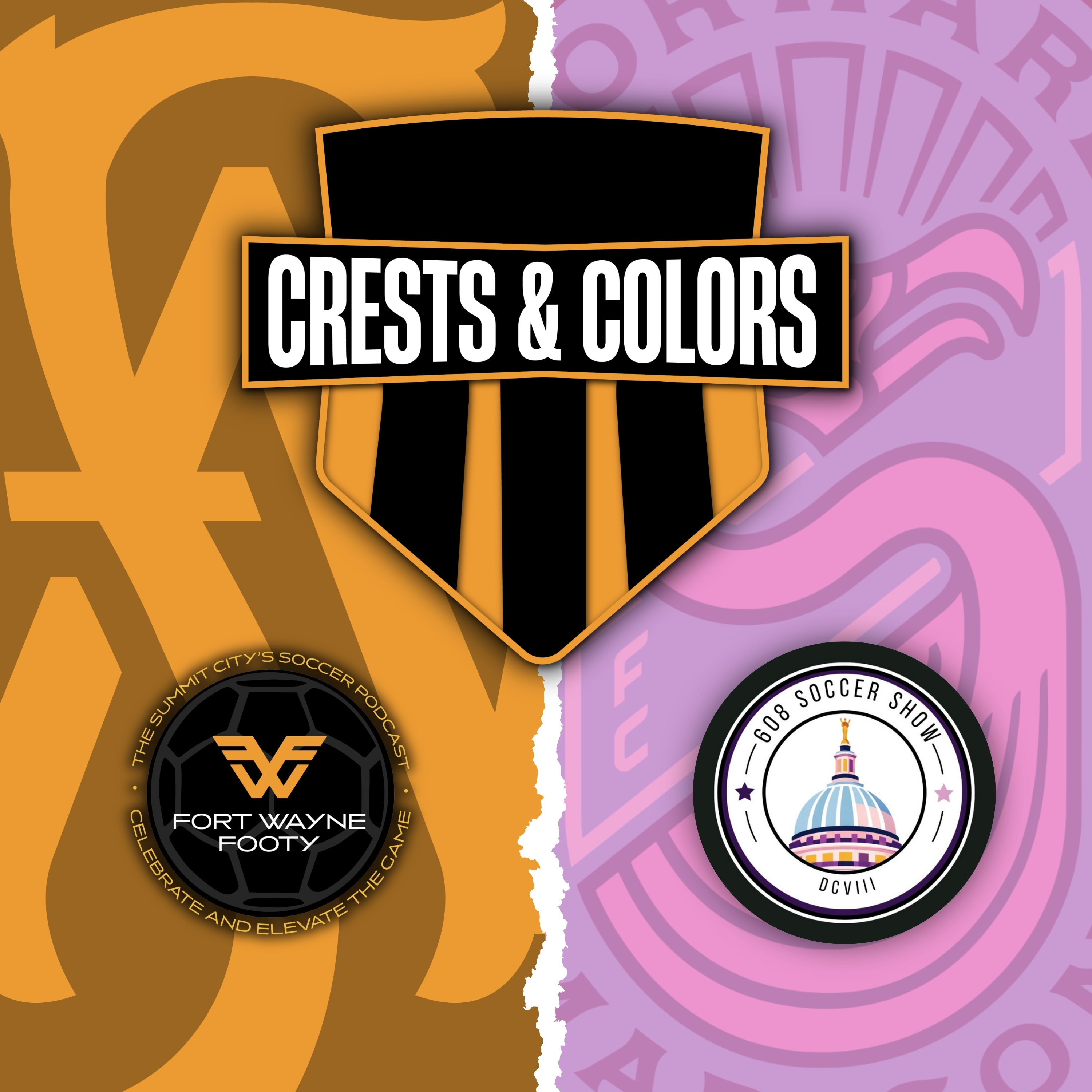 Crests & Colors | Forward Madison with Robert Chappell of The 608 Soccer Show episode artwork