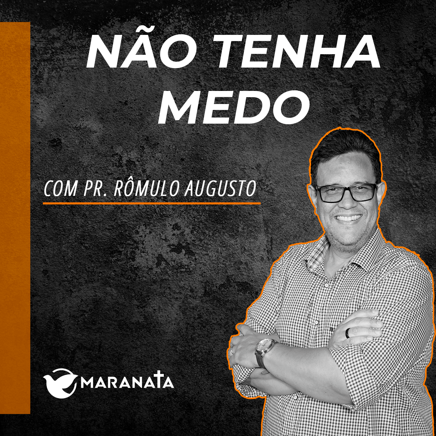 Não tenha medo - Pr. Rômulo Augusto