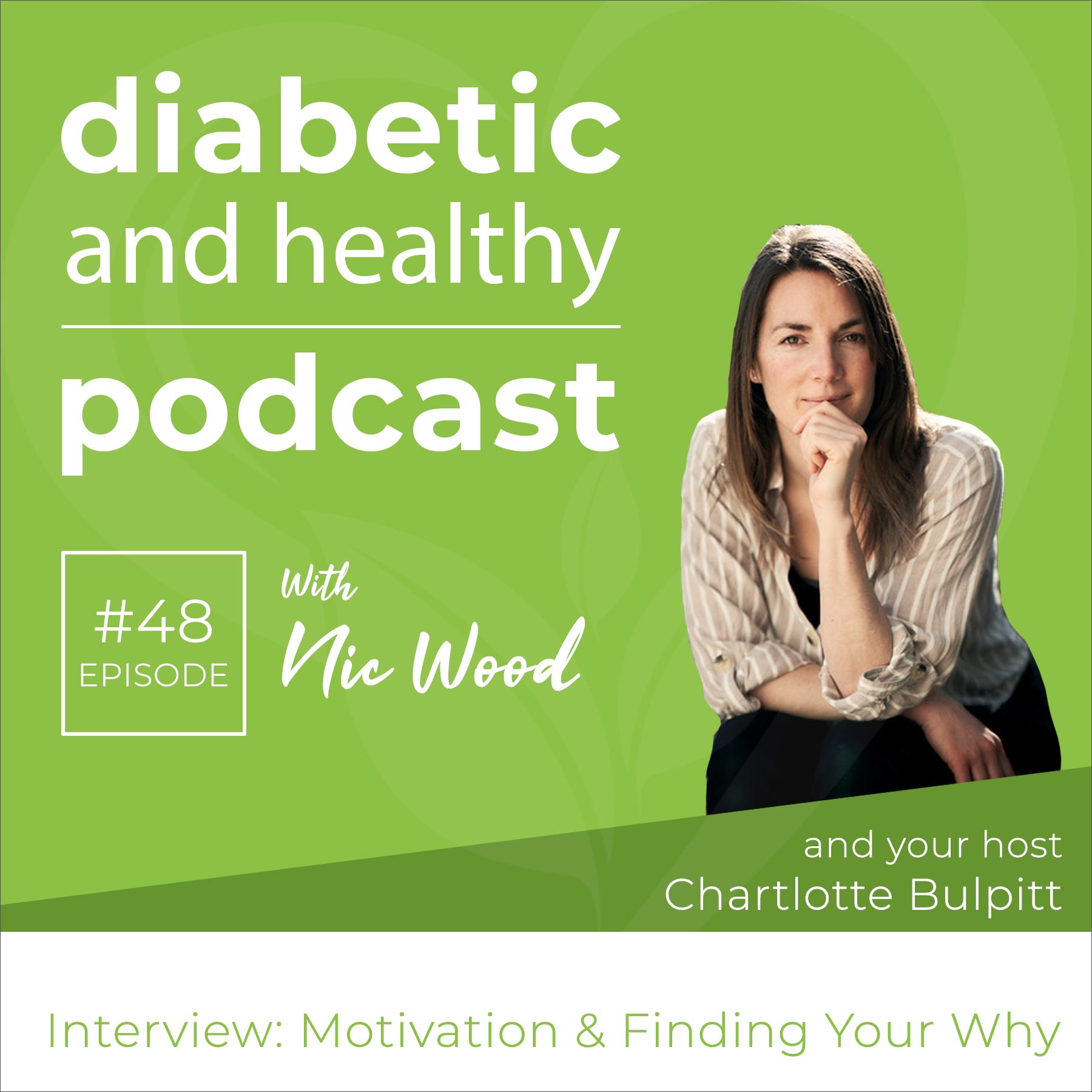 Artwork for podcast Diabetic and Healthy