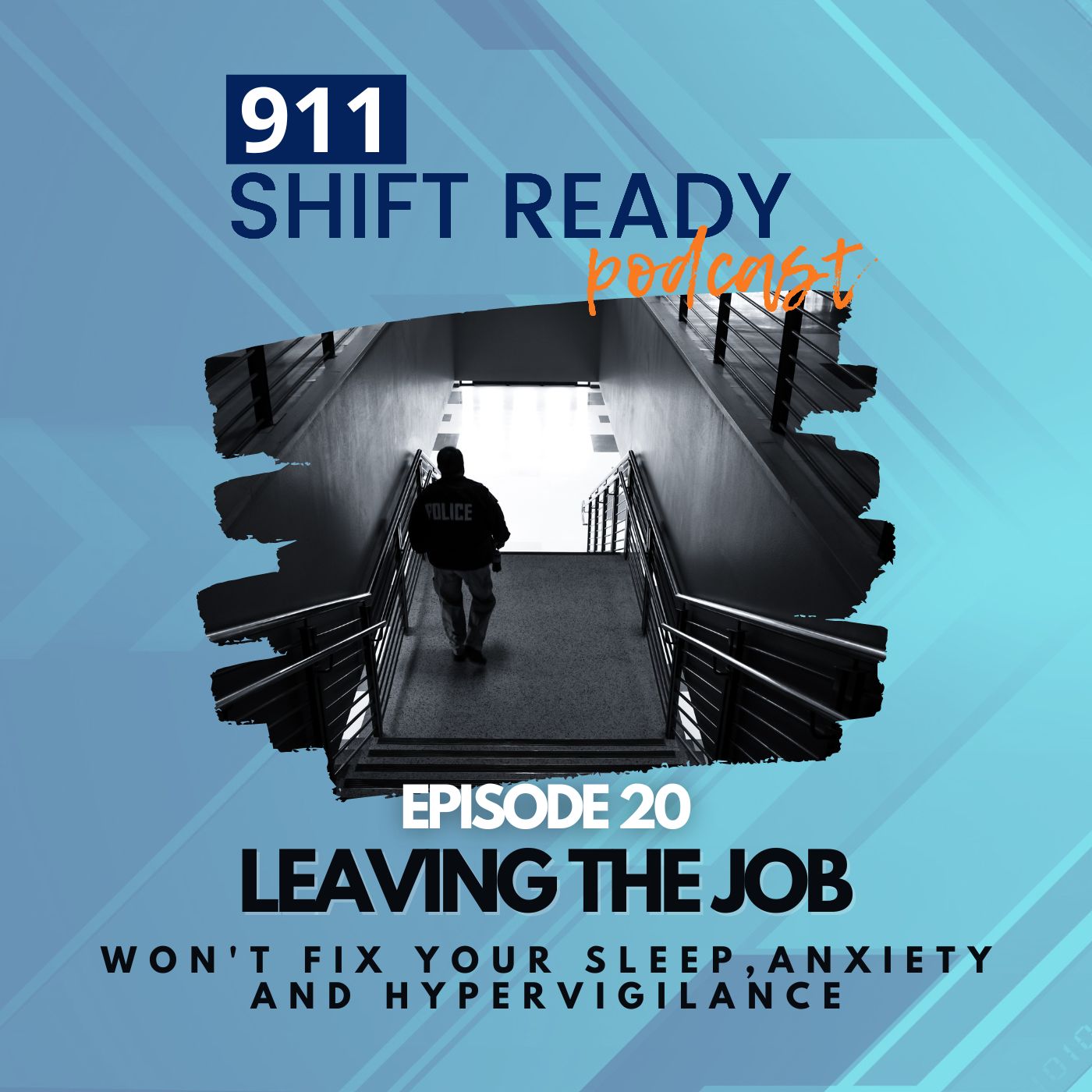 Artwork for podcast 911 Shift Ready