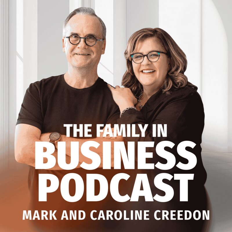 Artwork for podcast The Family in Business Podcast