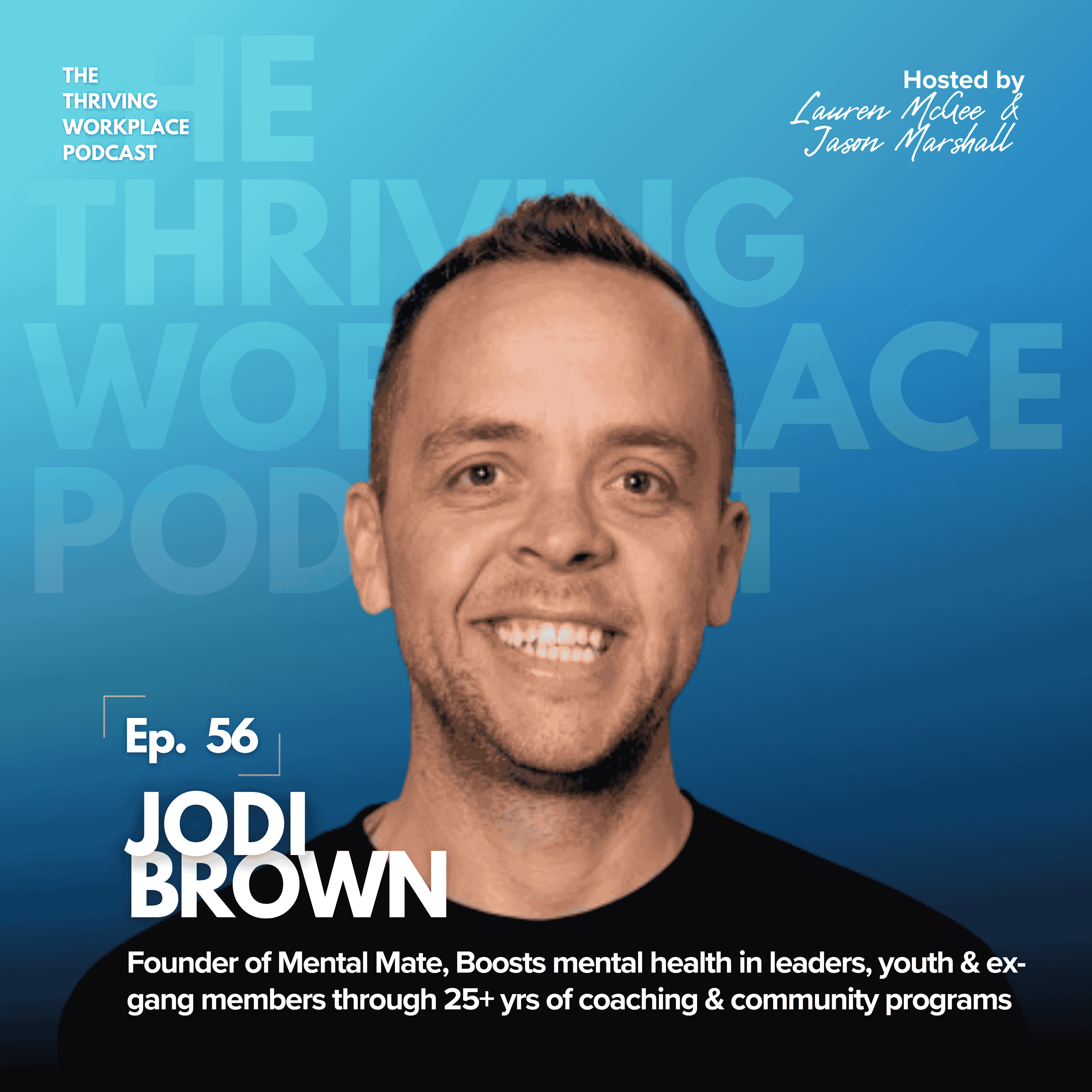 The Thriving Workplace Podcast
