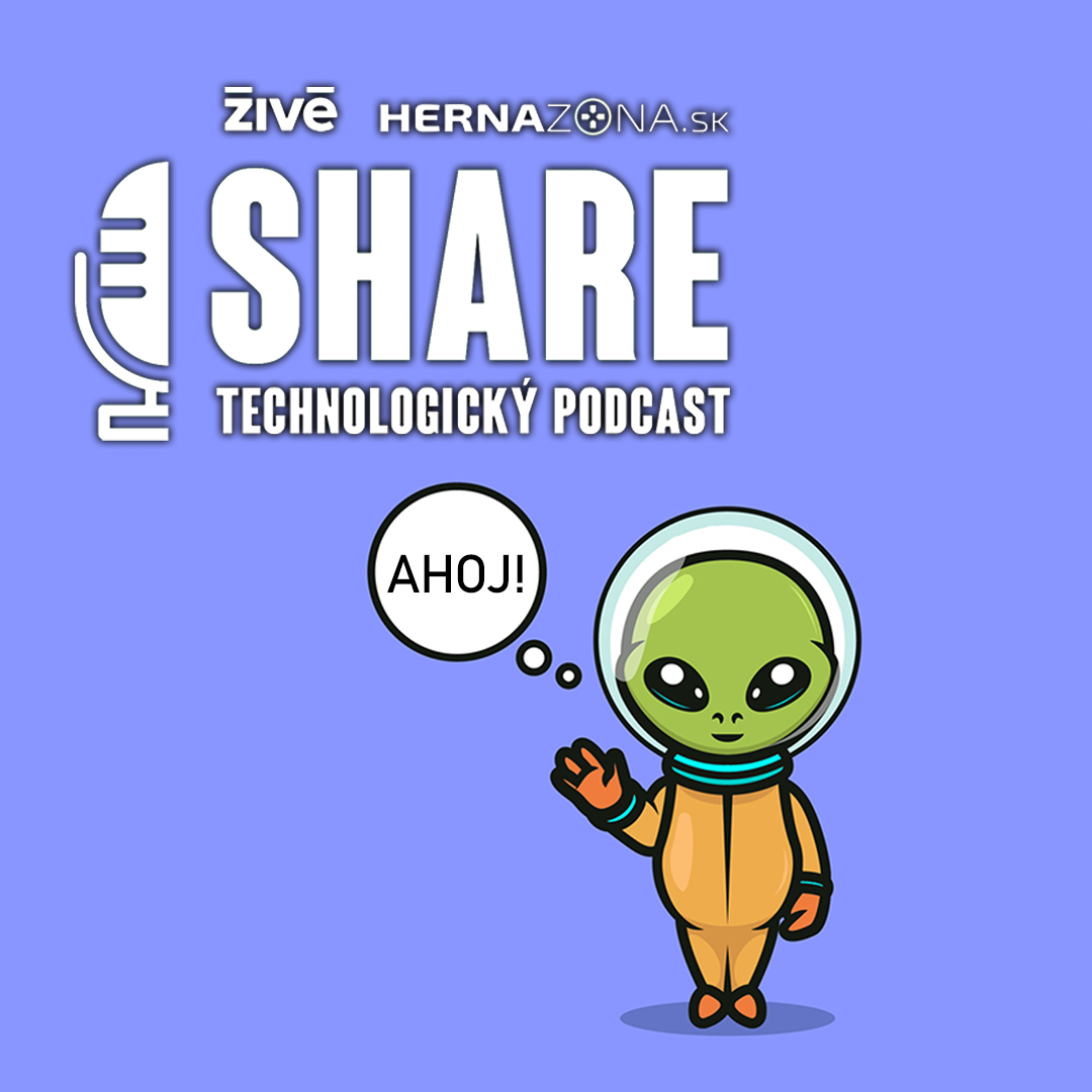Technologický podcast SHARE | Živé.sk