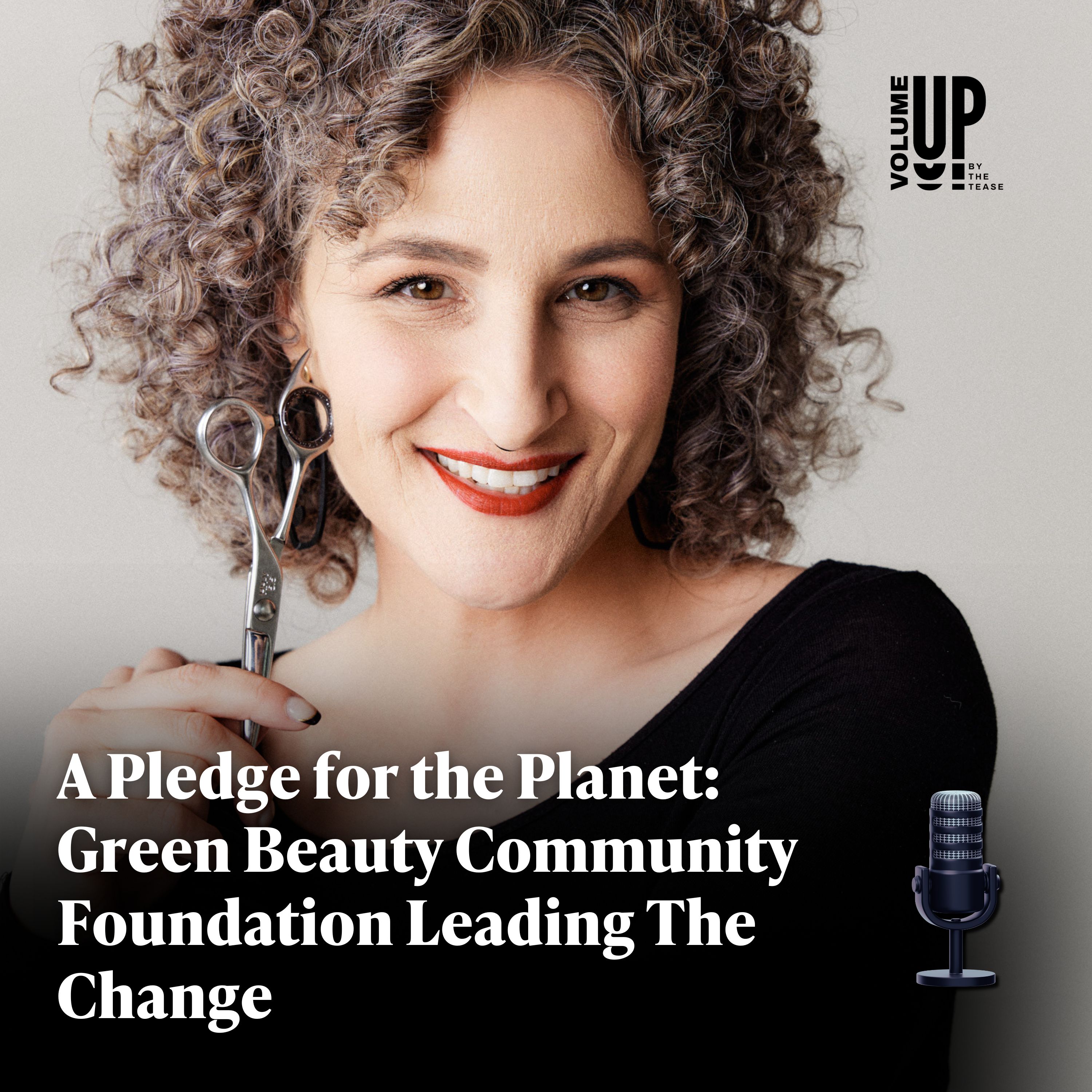 A Pledge for the Planet: Green Beauty Community Foundation Leading The Change with Kimberly Loomis