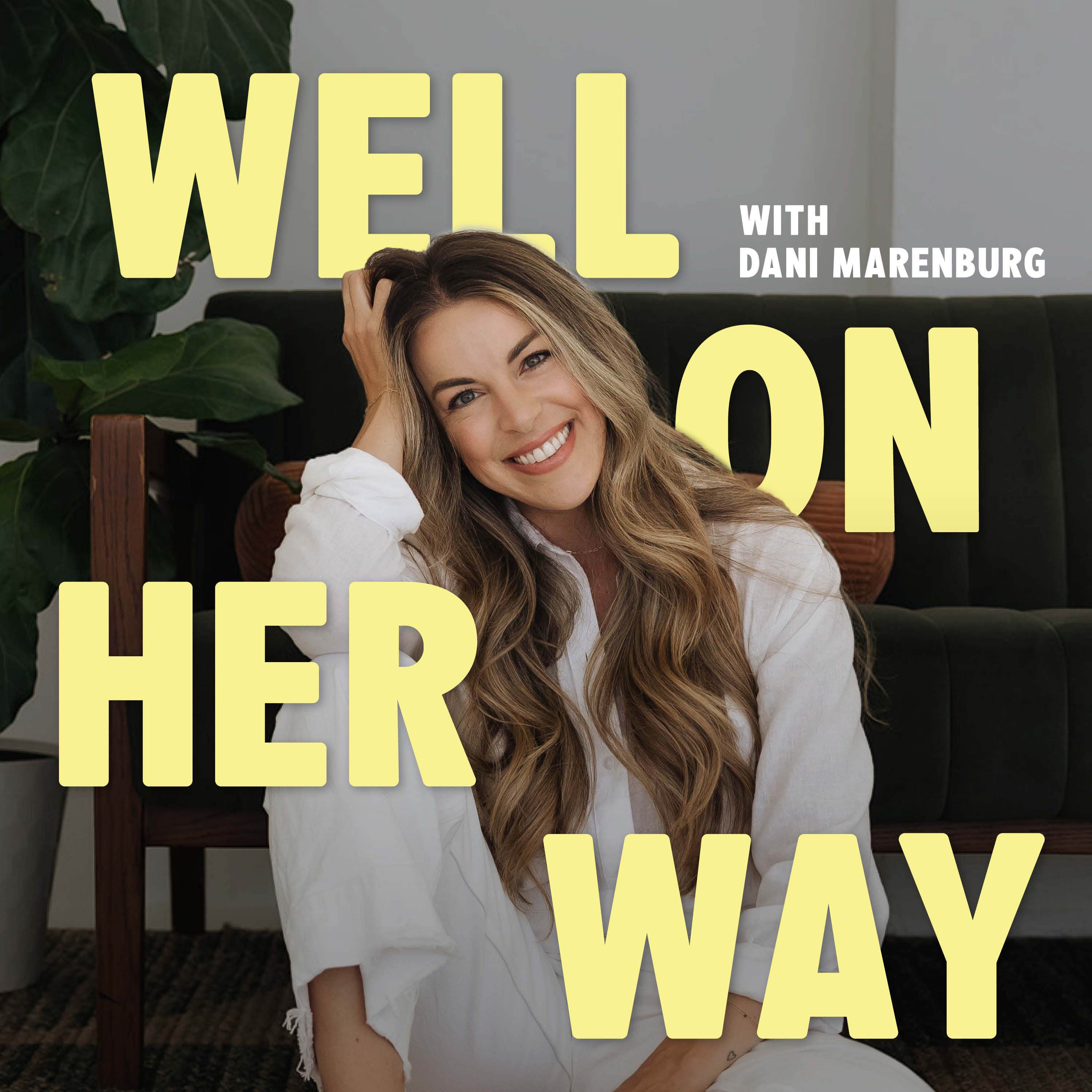 Artwork for Well On Her Way with Dani Marenburg