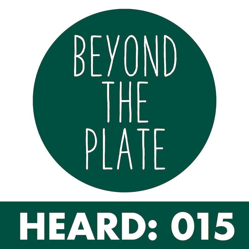 Artwork for podcast Beyond the Plate