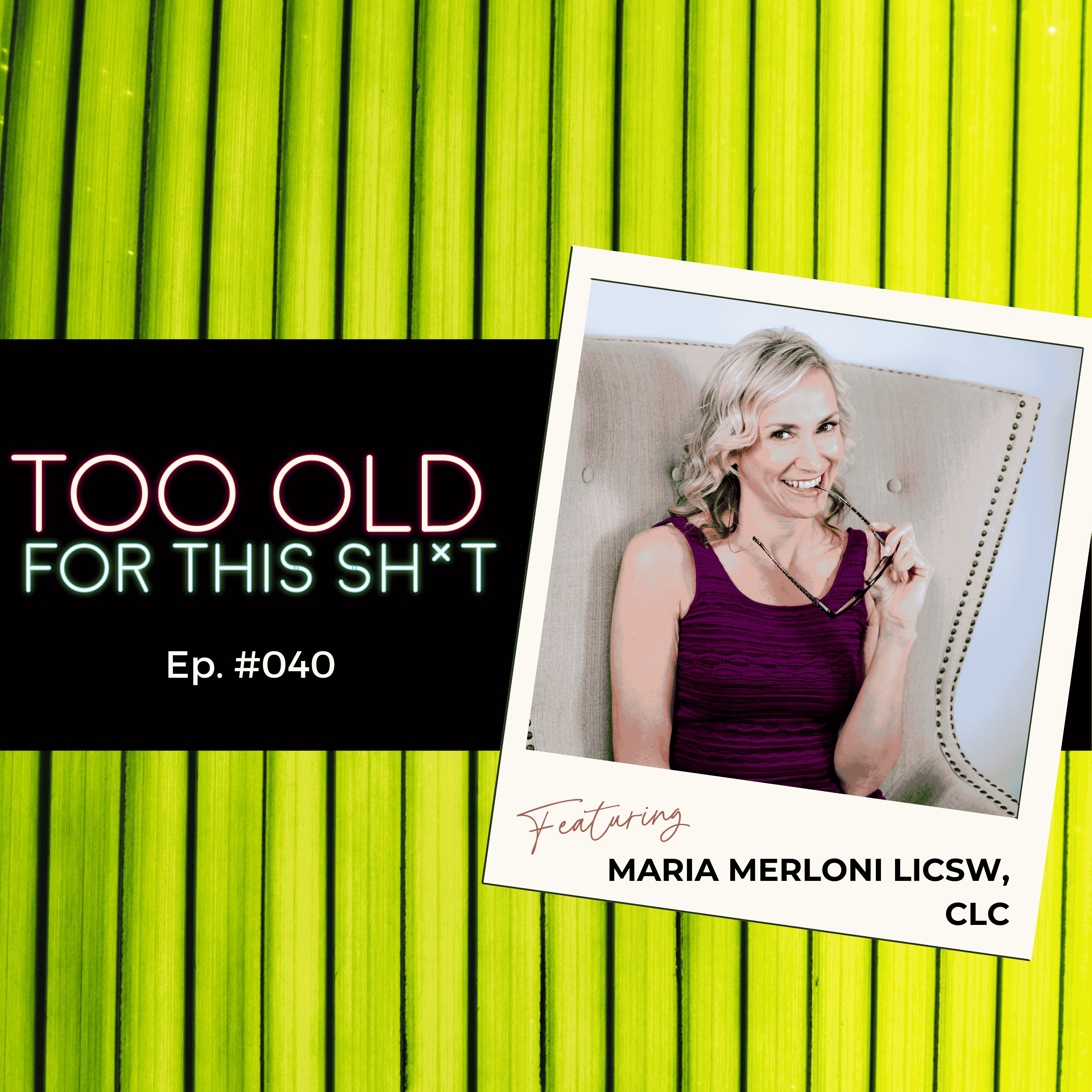 Too Old For This Sh*t