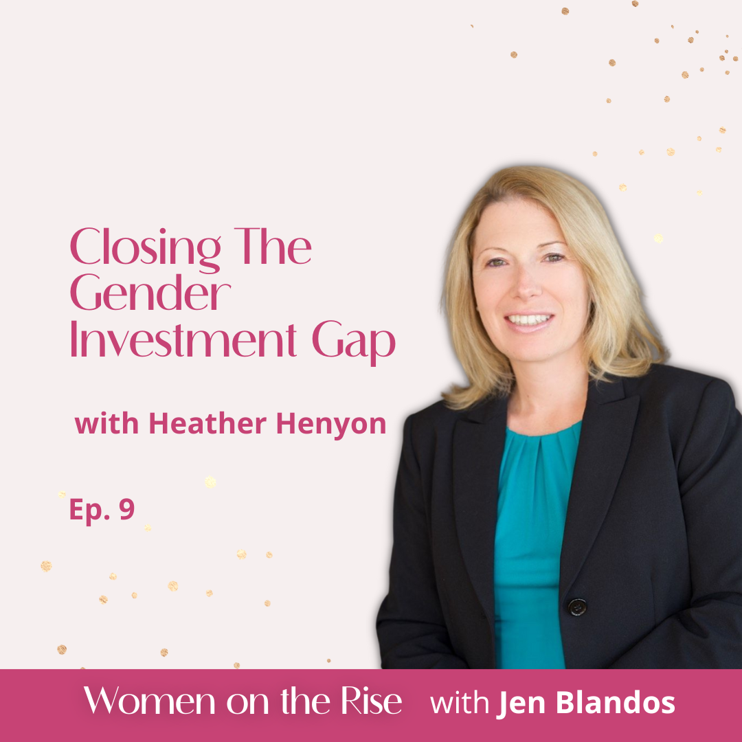 Women On The Rise with Jen Blandos - Powered By Female Fusion