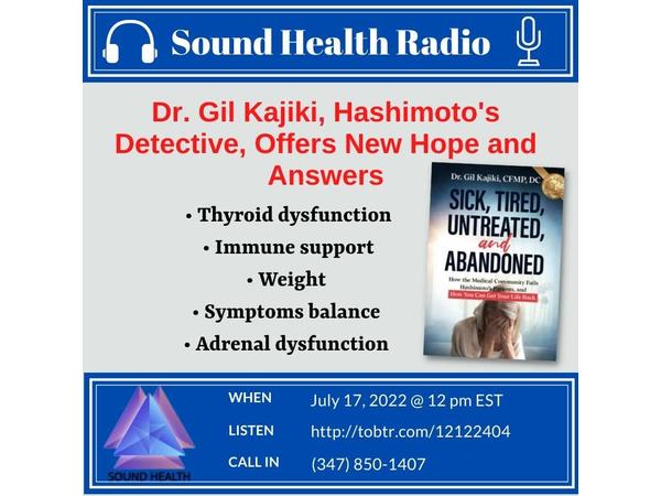 Dr. Gil Kajiki, Hashimoto’s Detective, Offers New Hope and Answers episode artwork