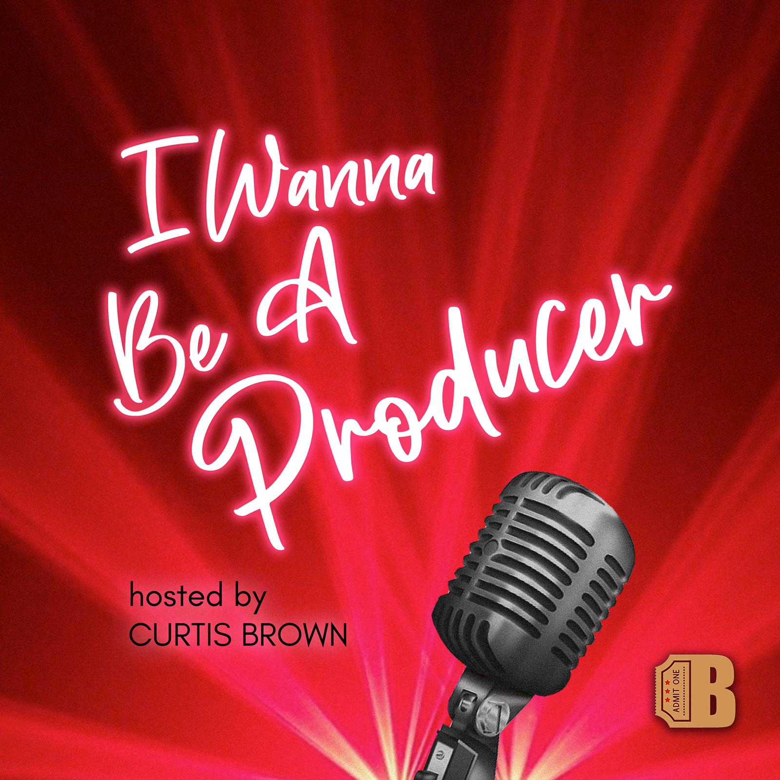 Show artwork for I Wanna Be A Producer
