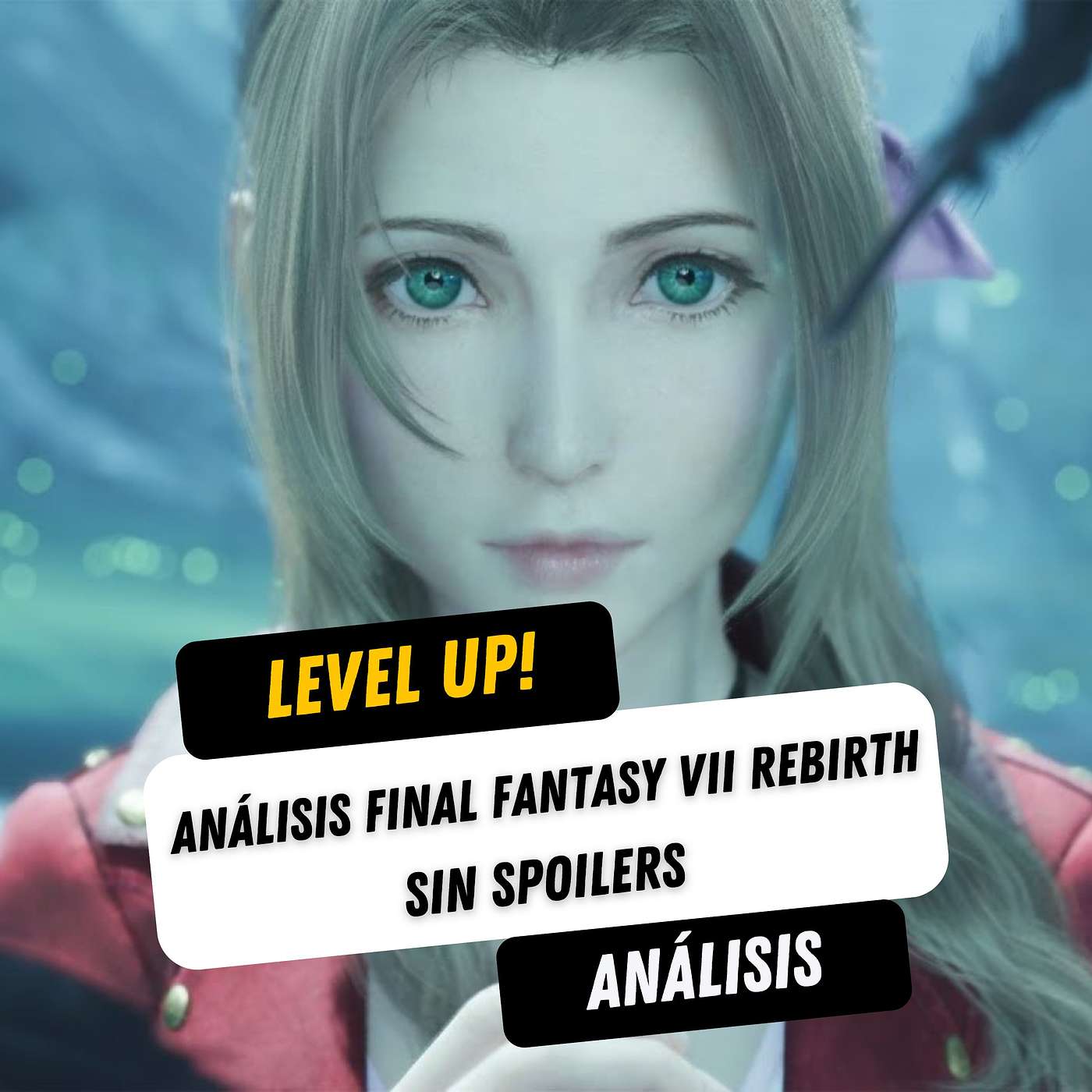 ¿Está a la altura? Análisis completo de FINAL FANTASY VII REBIRTH sin spoilers