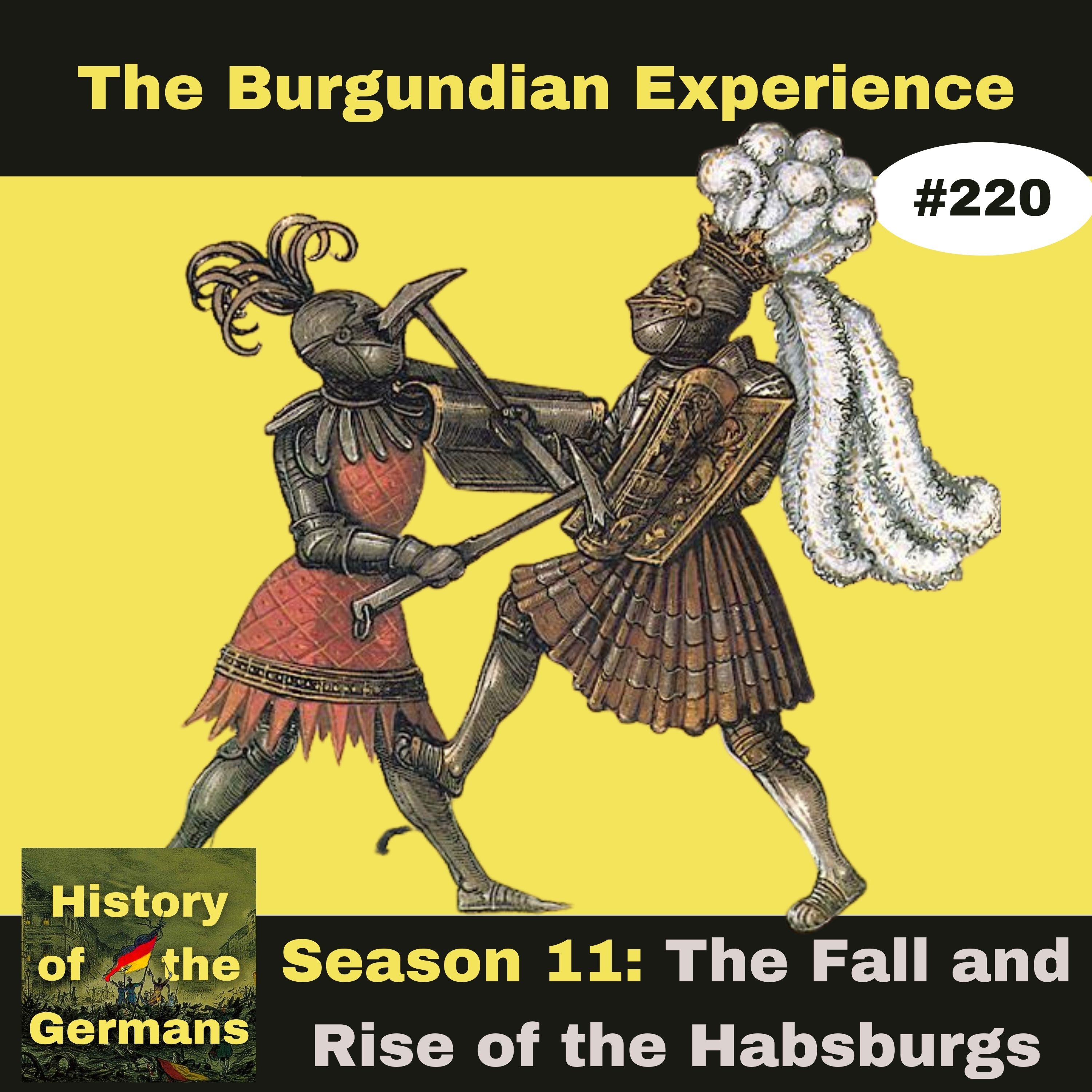 Ep. 220 The Burgundian Experience(s)