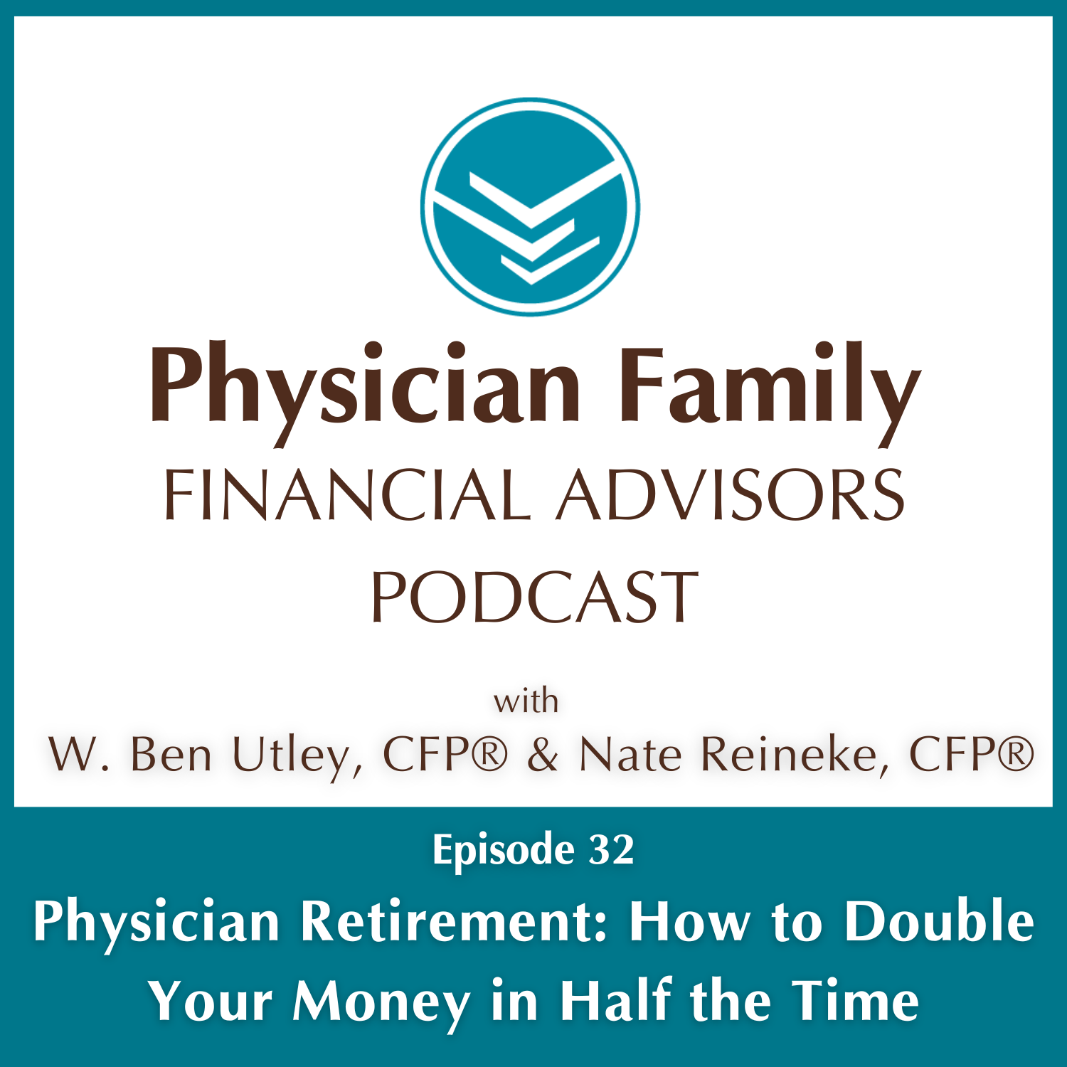 Physician Retirement: How to Double Your Money in Half the Time