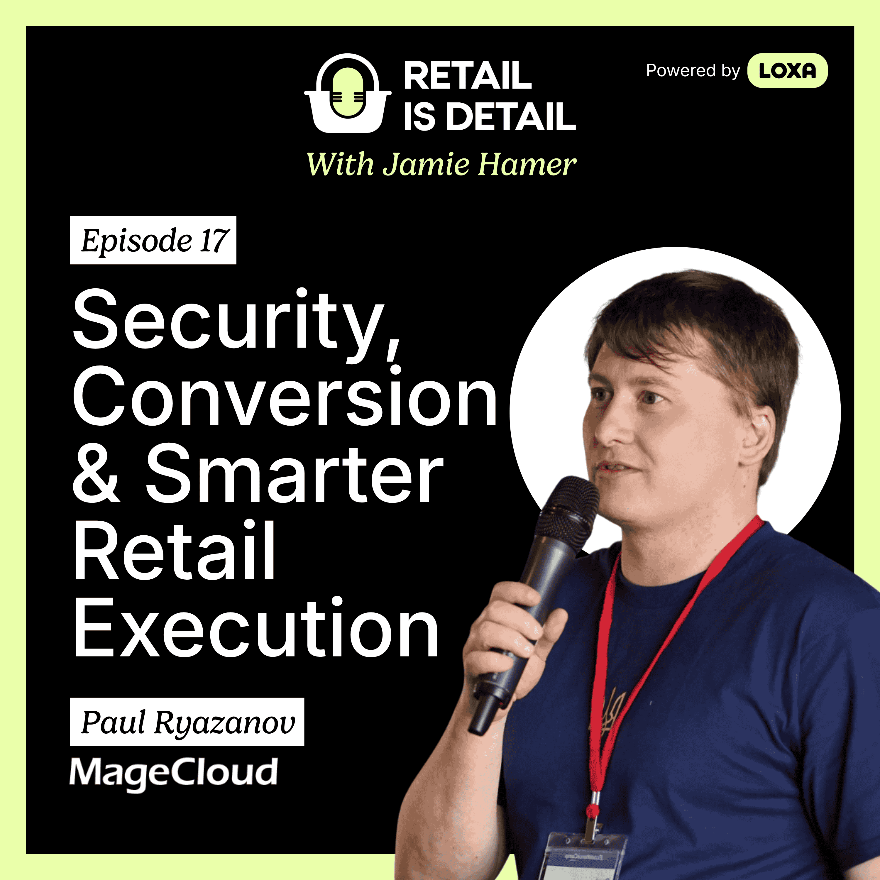 Paul Ryazanov on Security, Conversion and Smarter Retail Execution episode artwork