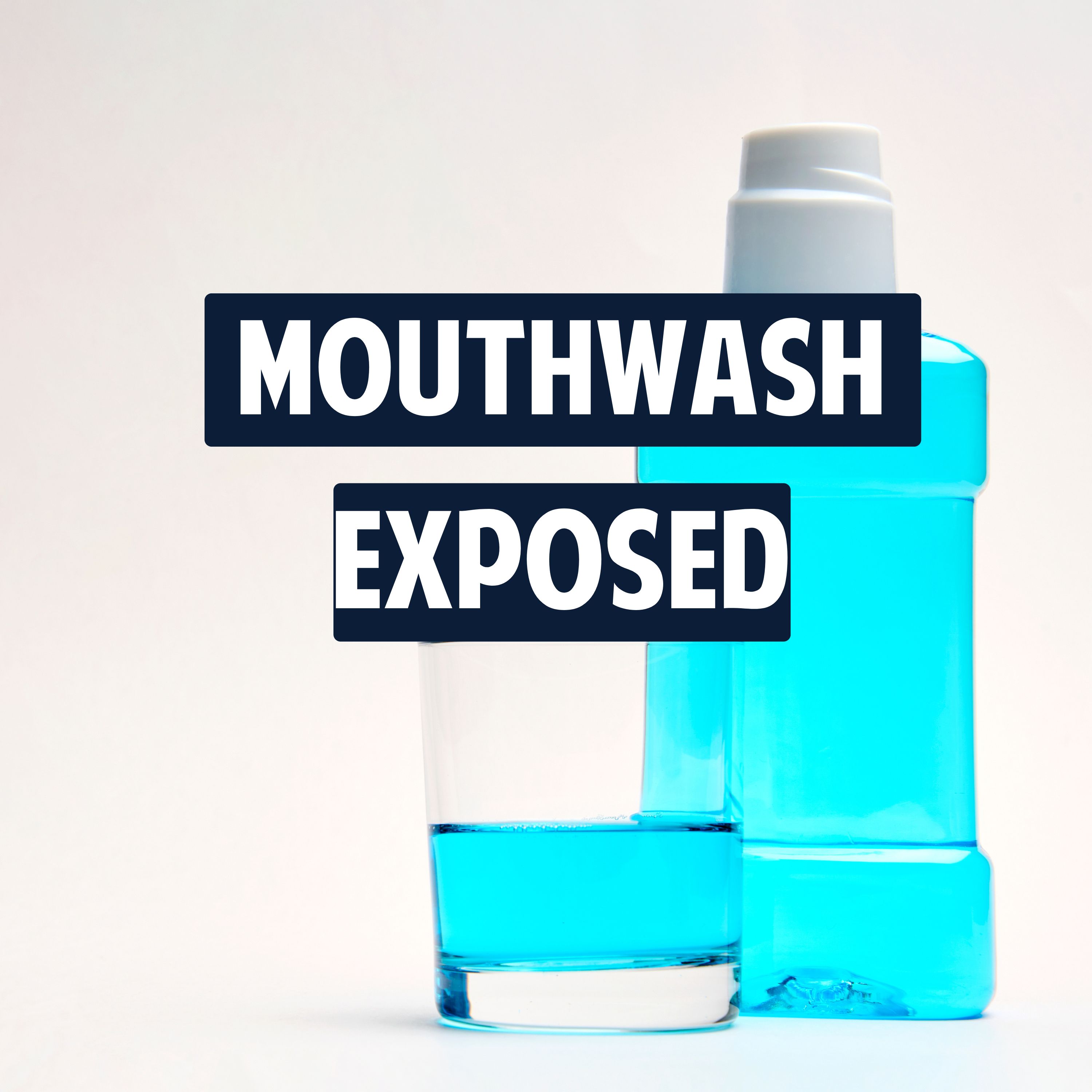 13: Mouthwash Exposed – The Shocking Science Behind What You’re Actually Rinsing With! episode artwork