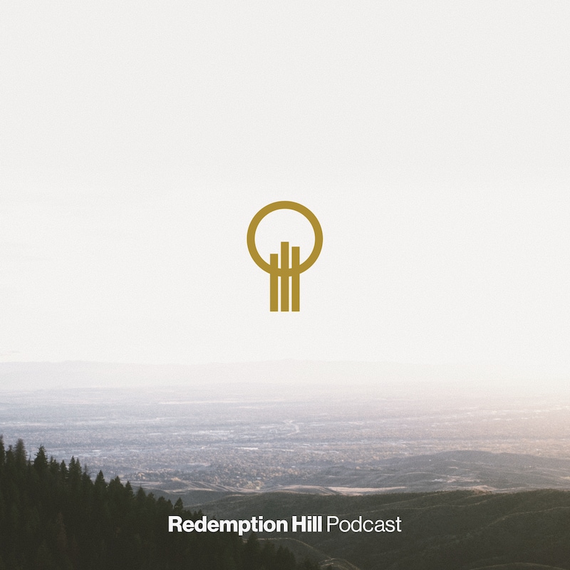 Artwork for podcast Redemption Hill Boise Podcast