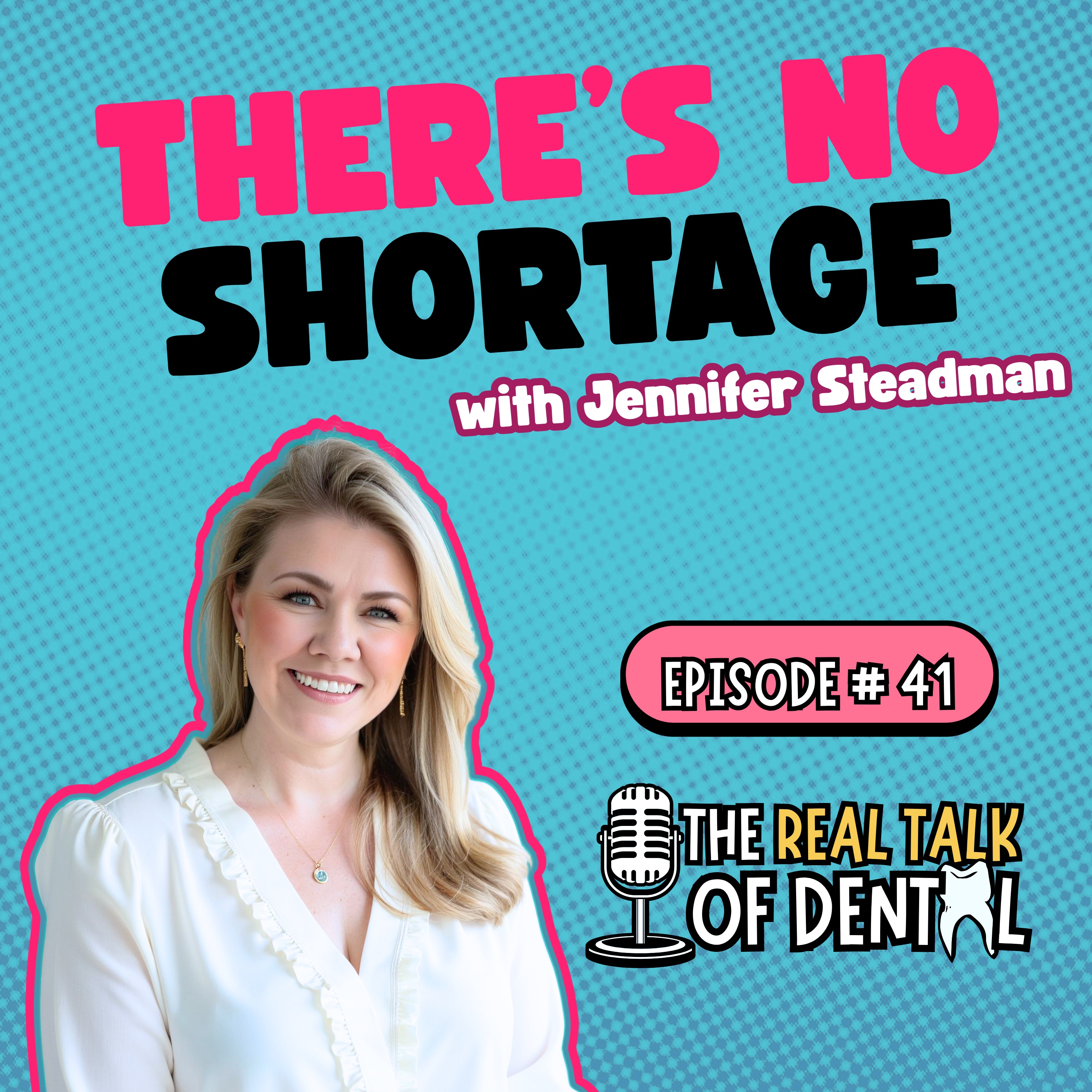 041: There’s No Hygiene Shortage… There’s a Culture Problem | Jennifer Steadman episode artwork