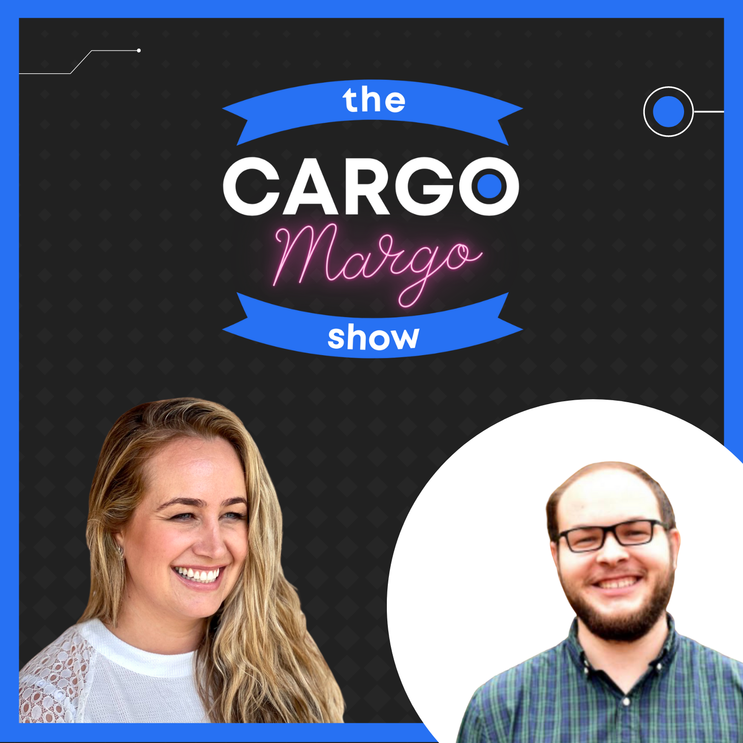 The Cargo Margo Show