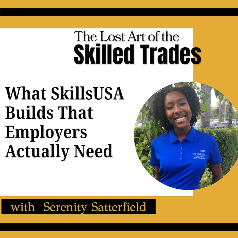 Artwork for podcast The Lost Art Of the Skilled Trades