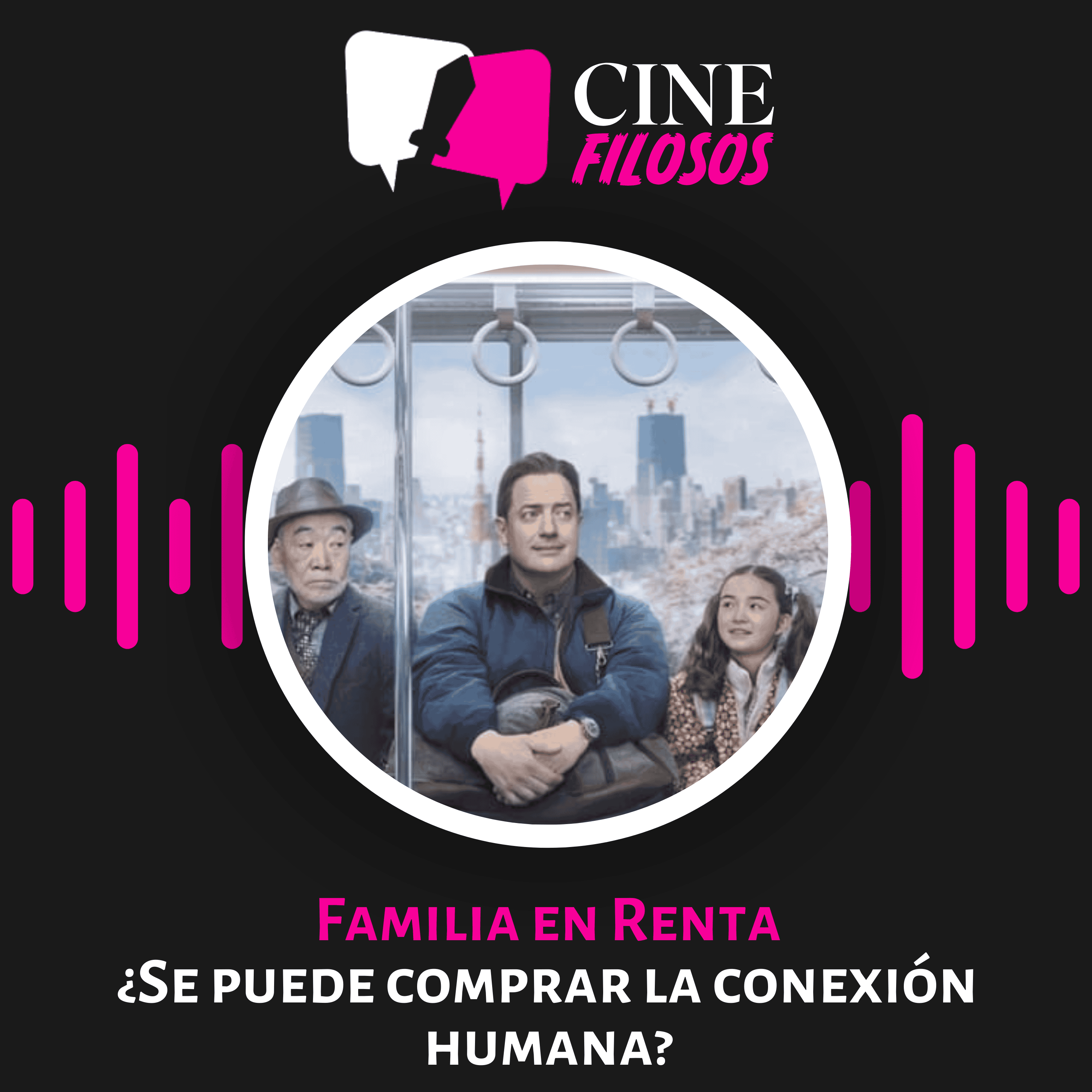 Portada de Familia en Renta: ¿Se puede comprar la conexión humana?