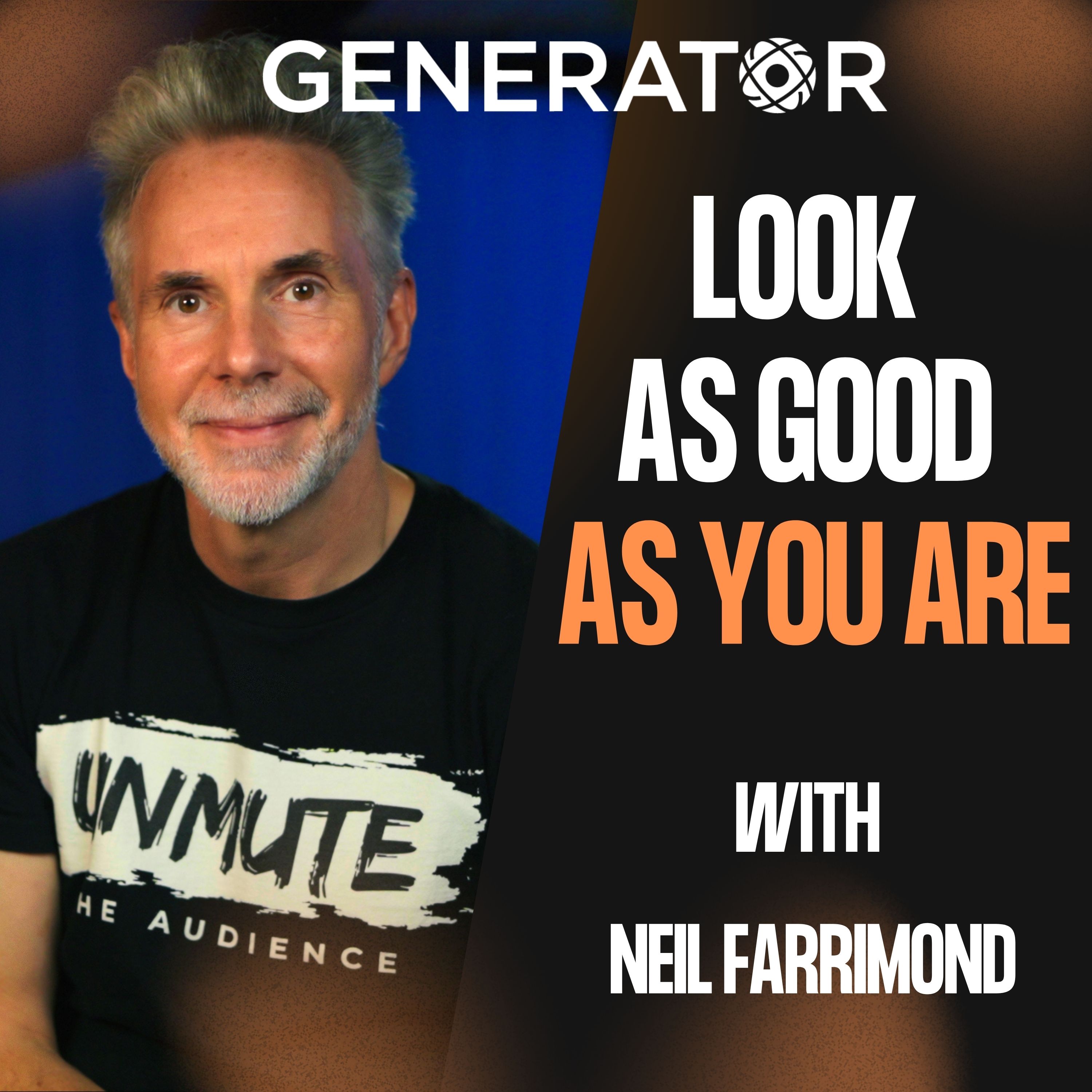 078 -  Why Brilliant People Look Terrible On Camera with Neil Farrimond episode artwork