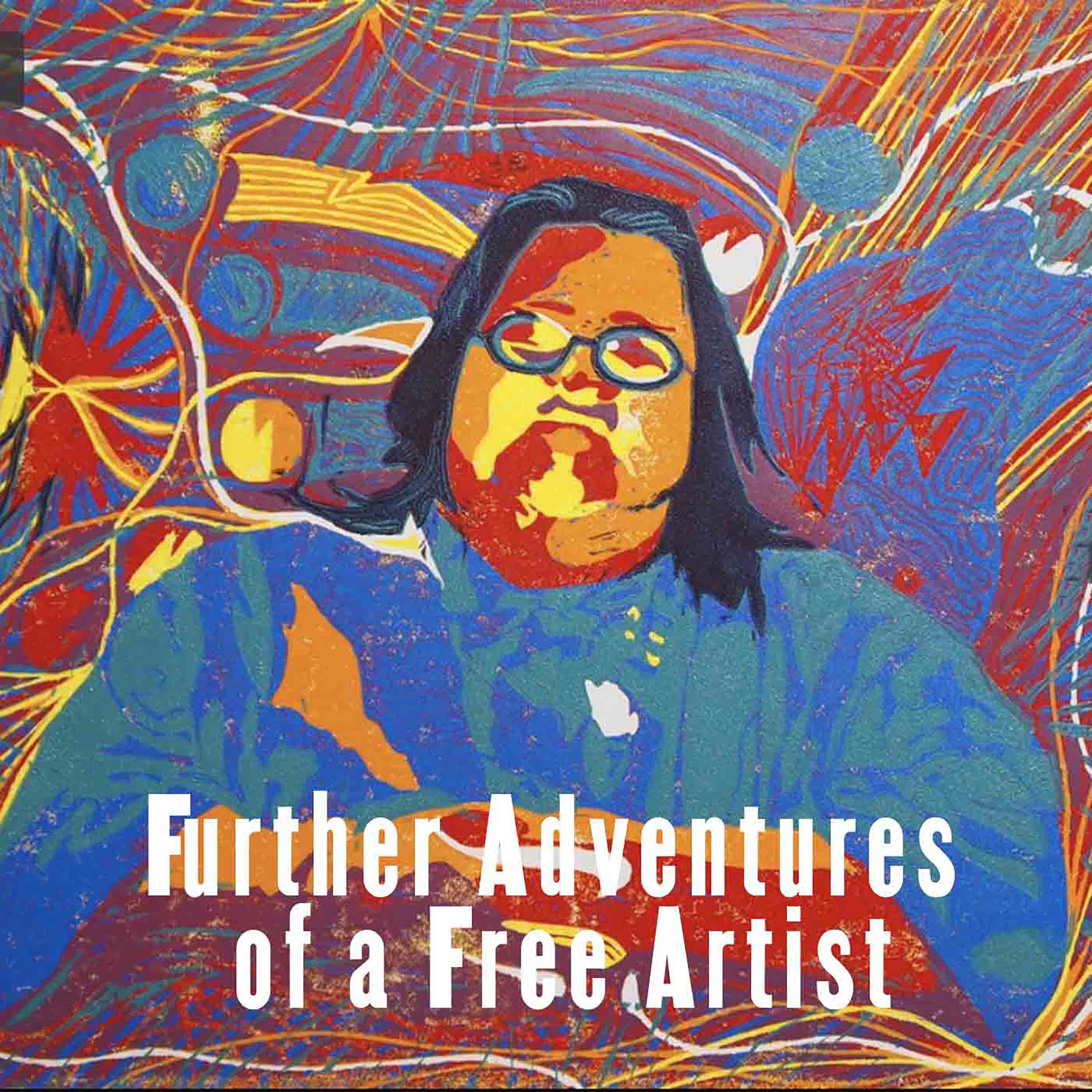 84: Henry’s Return: Further Adventures of an Activist Artist from San Quentin