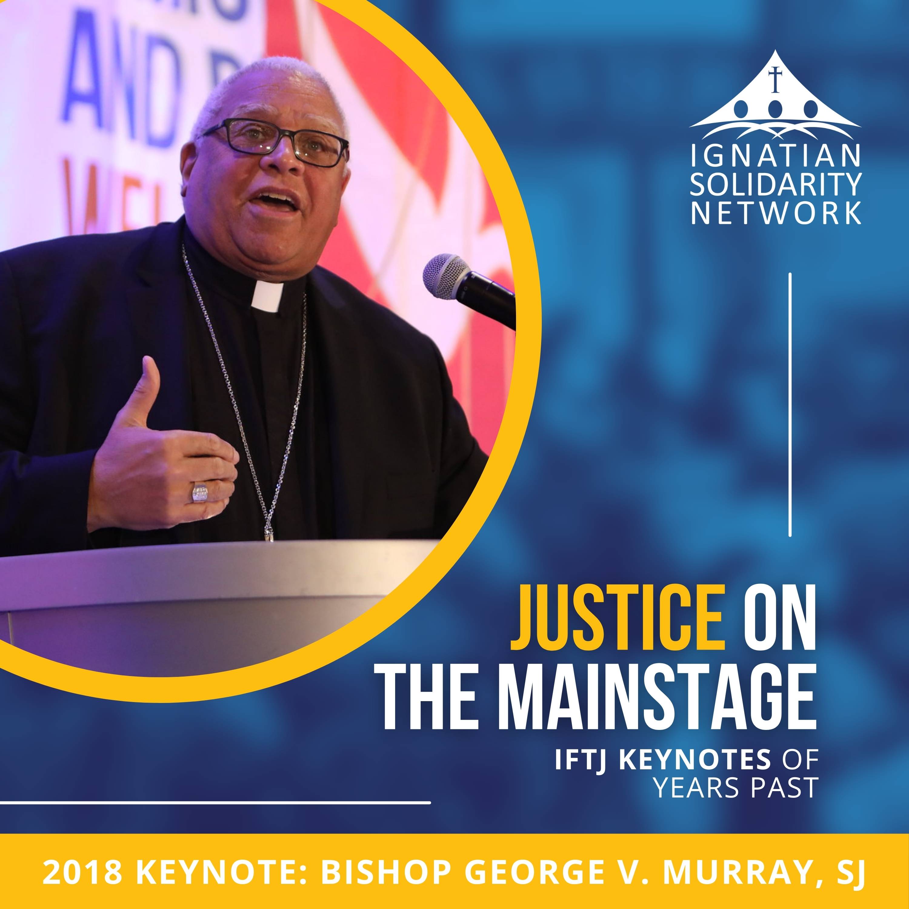 Bishop George Murray, S.J. | IFTJ 2018 Keynote Speaker episode artwork