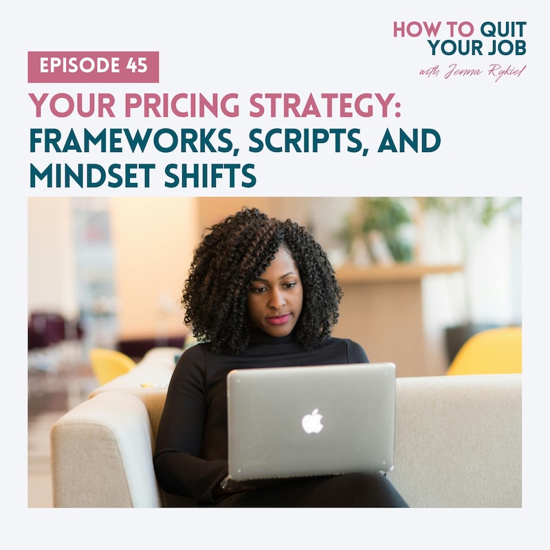 Artwork for podcast How to Quit Your Job: A Mom's Guide to Creating a Life and Business You Love