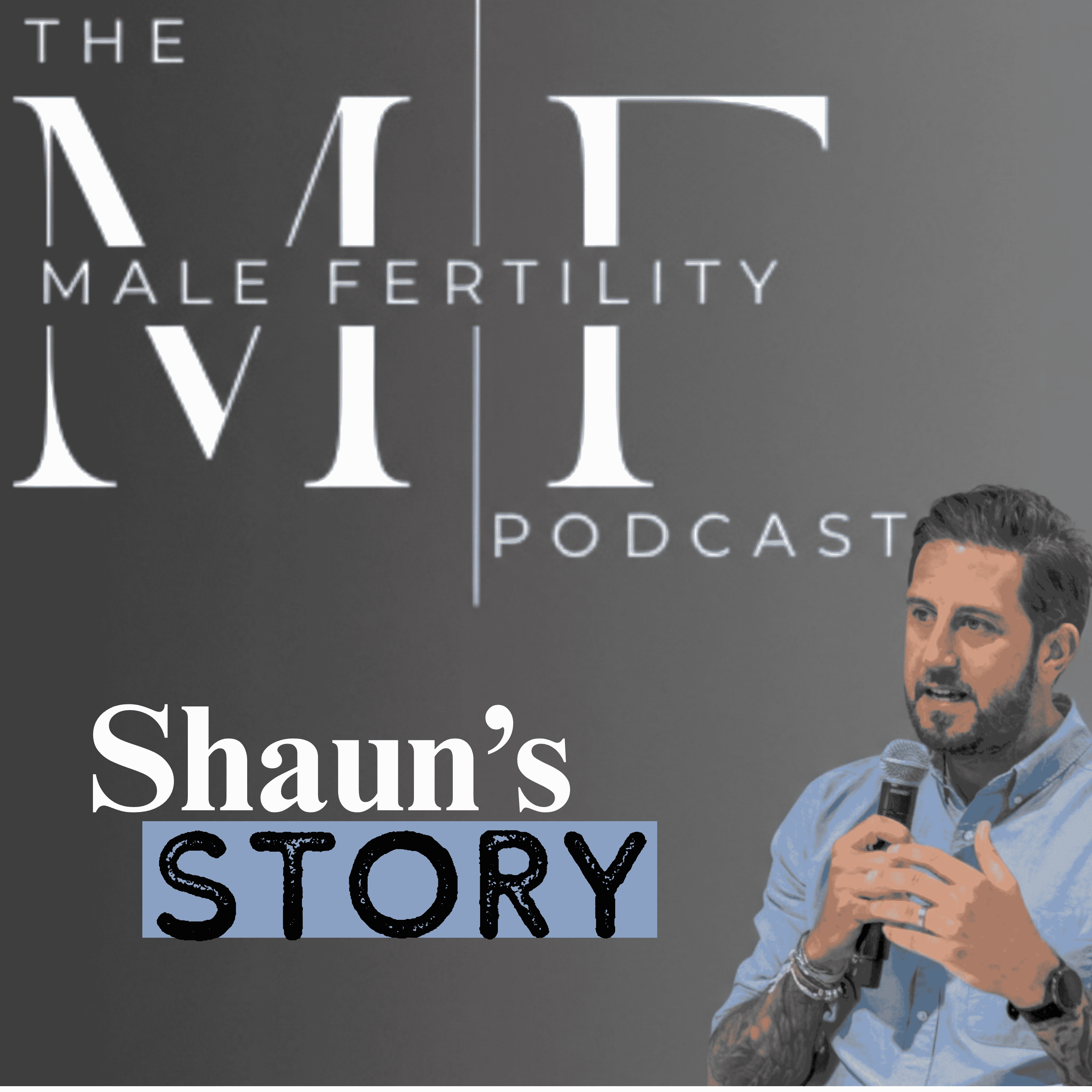 The Male Fertility Podcast