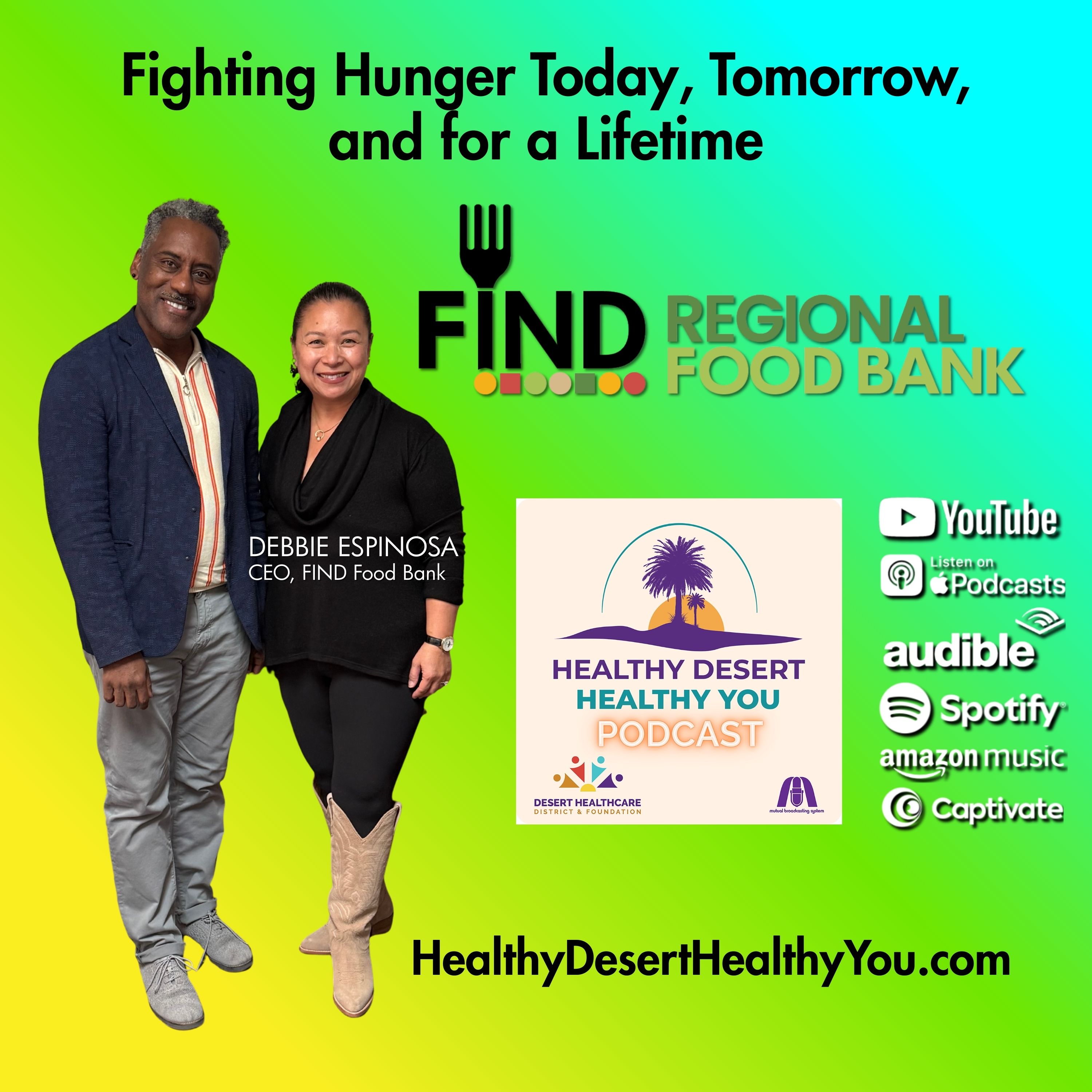 Debbie Espinosa | Fighting Hunger Today, Tomorrow, and for a Lifetime episode artwork
