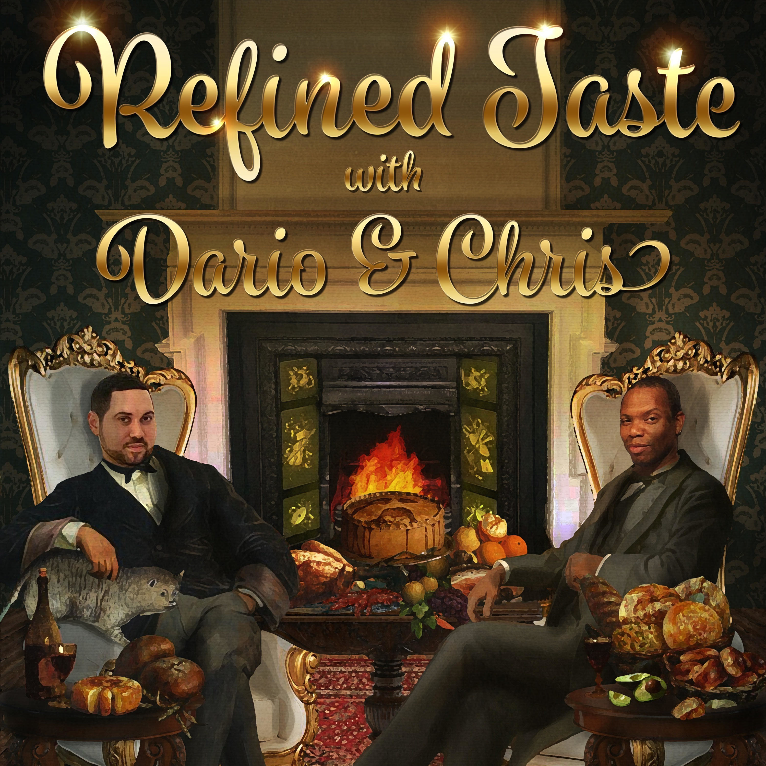 Show artwork for Refined Taste with Dario and Chris