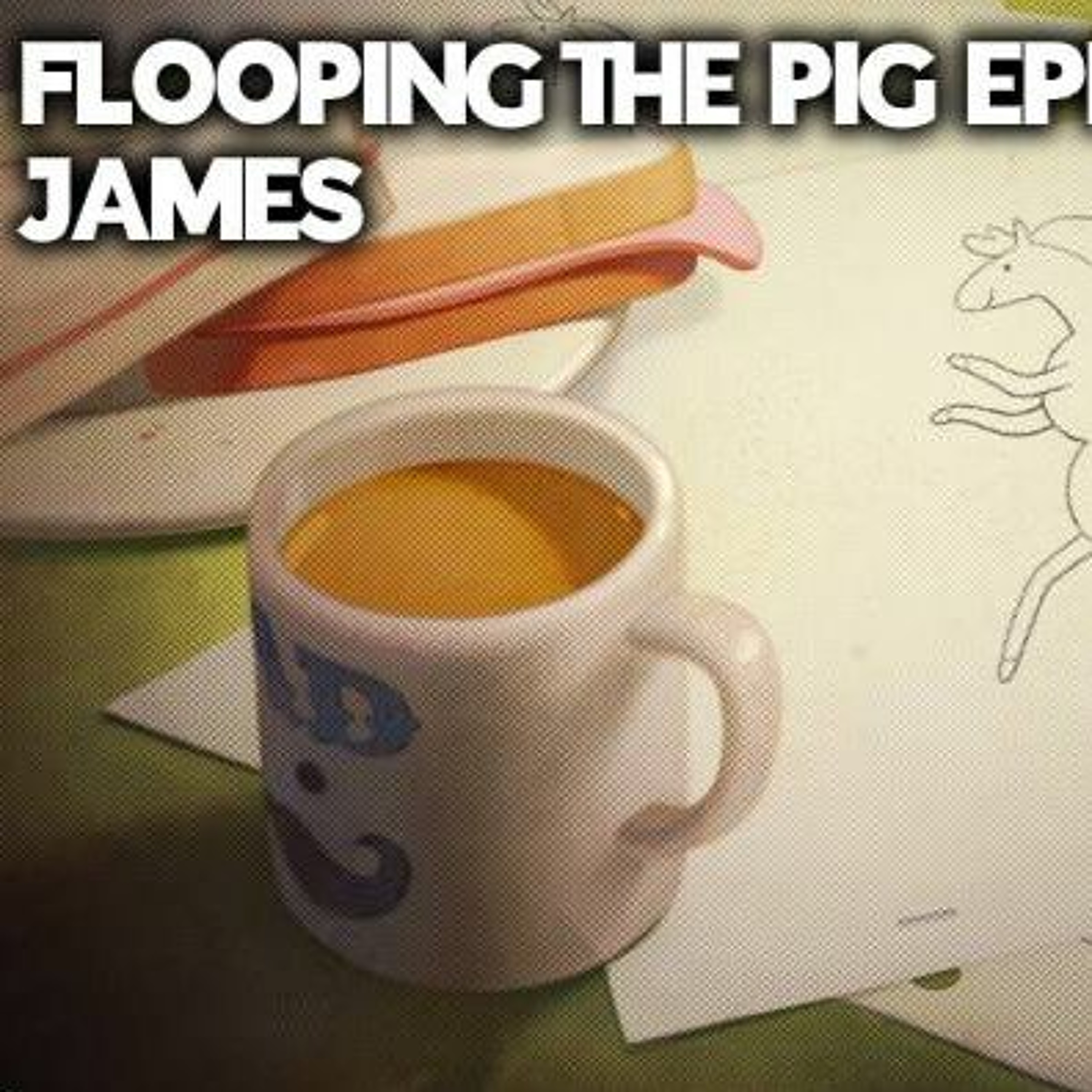 Flooping the Pig - An Adventure Time Podcast