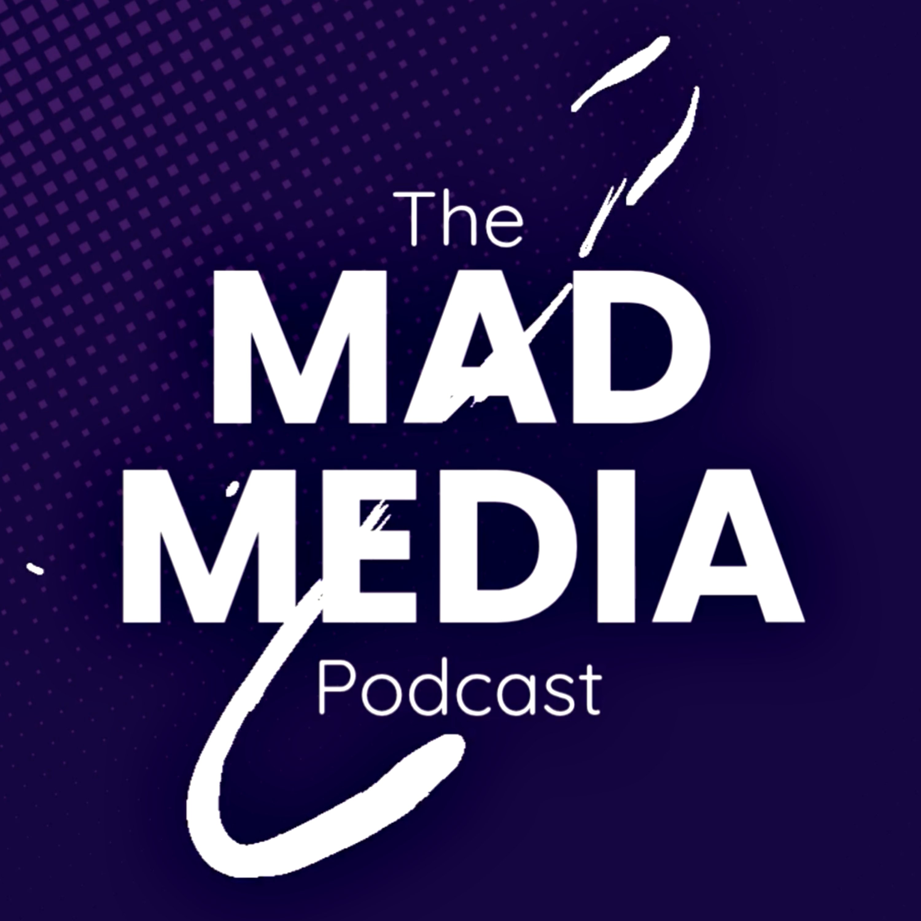 Artwork for The Mad Media Podcast
