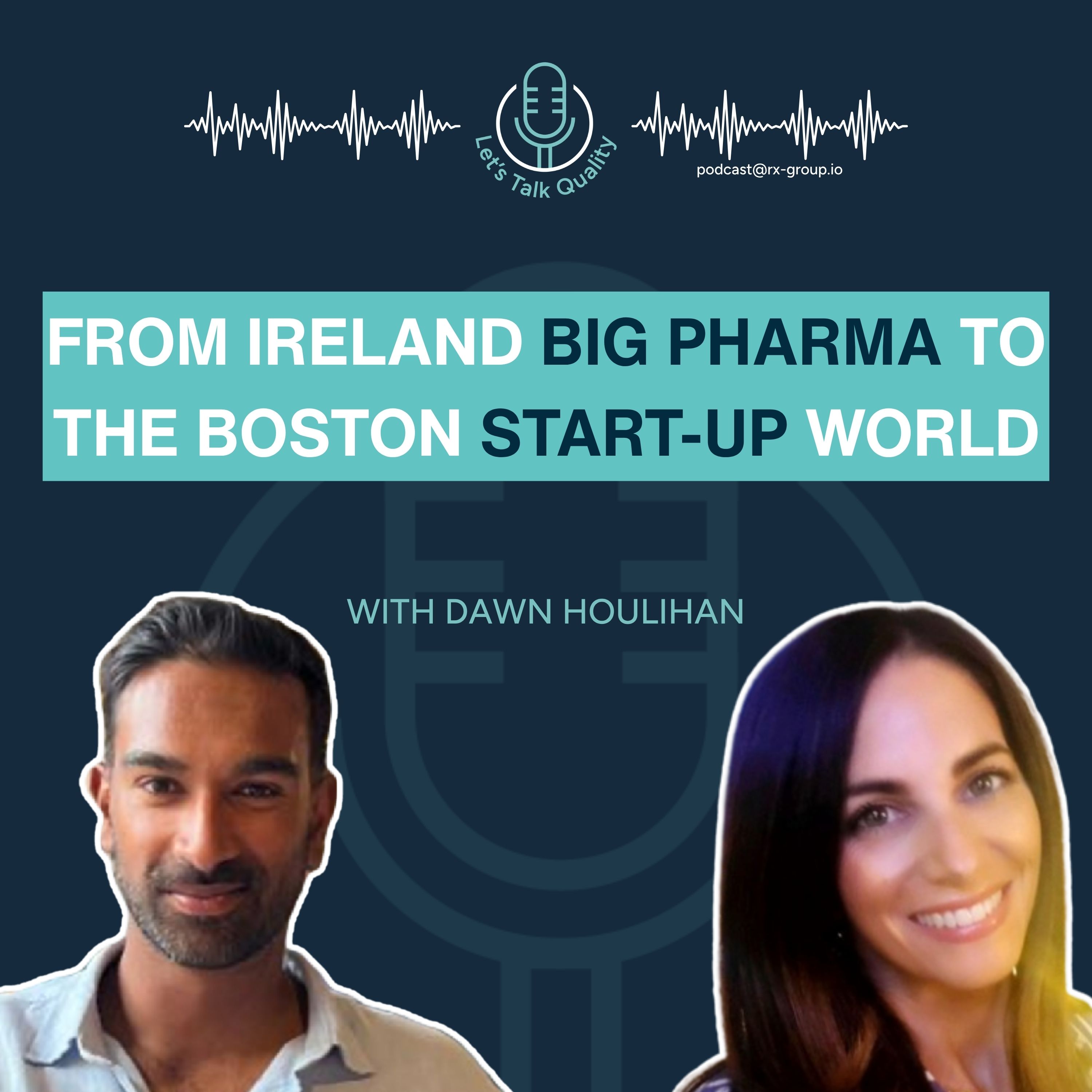 Dawn Houlihan on Her Journey From Ireland Big Pharma to the Boston Start-Up World episode artwork