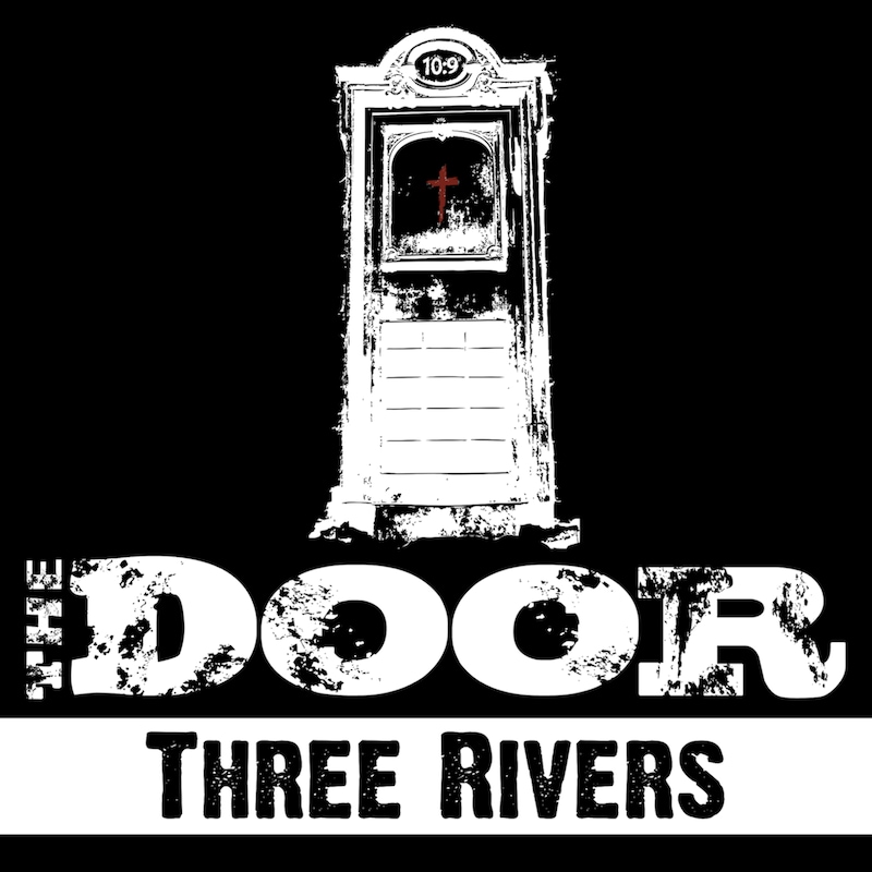 Artwork for podcast The Door at Three Rivers
