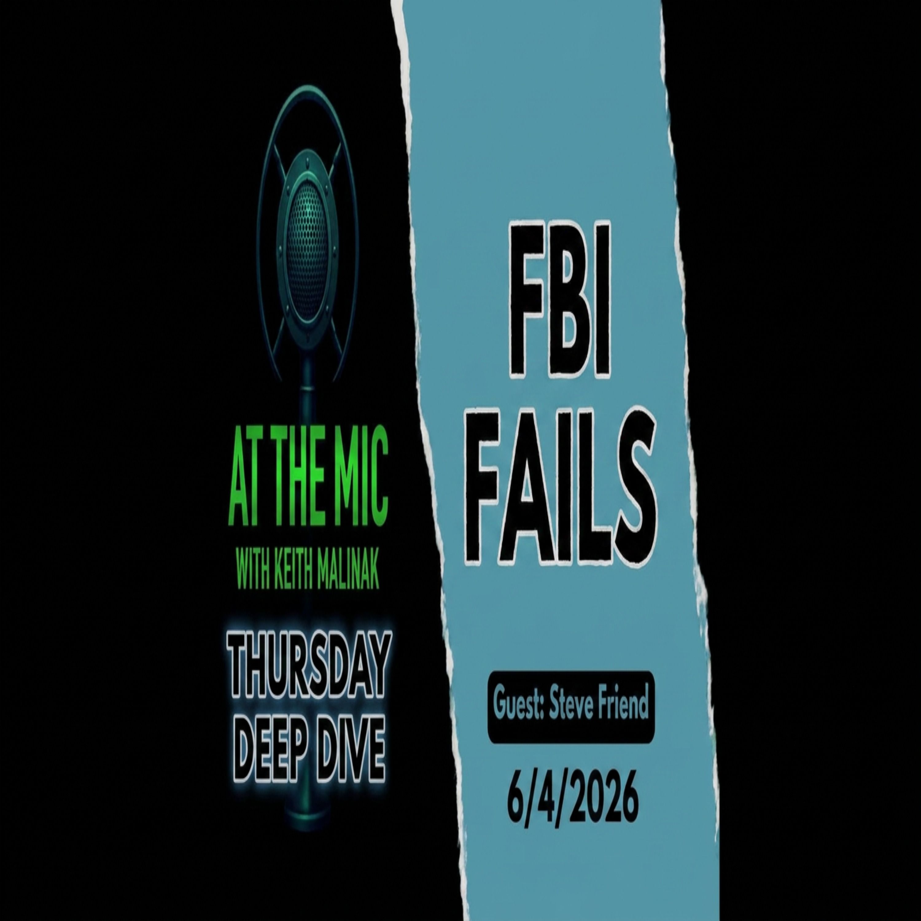 ATM DEEP DIVE: FBI FAILS (and assorted disappointments) - Guest: Steve Friend (6/4/2026)