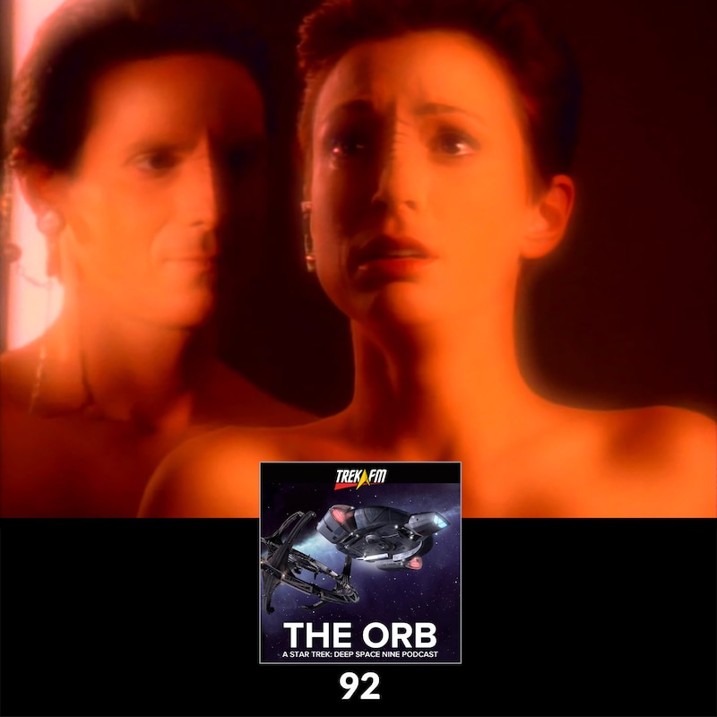 Artwork for podcast The Orb: A Star Trek Deep Space Nine Podcast
