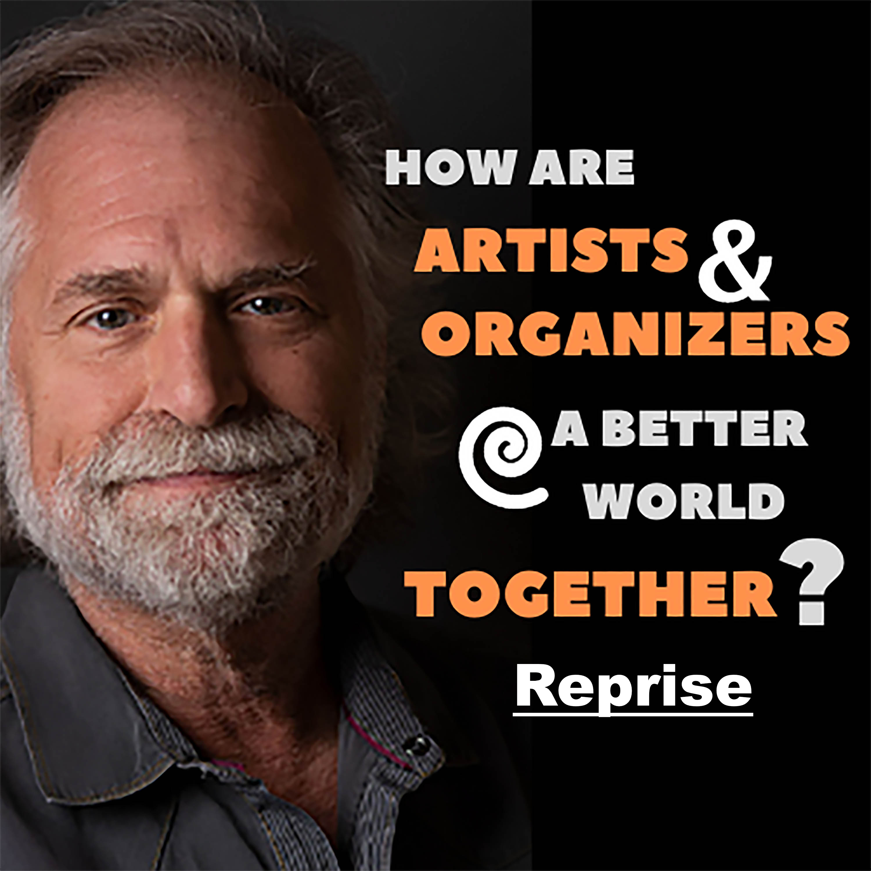 ART IS CHANGE: Tactics and Tools for Activist Artists and Cultural Organizers