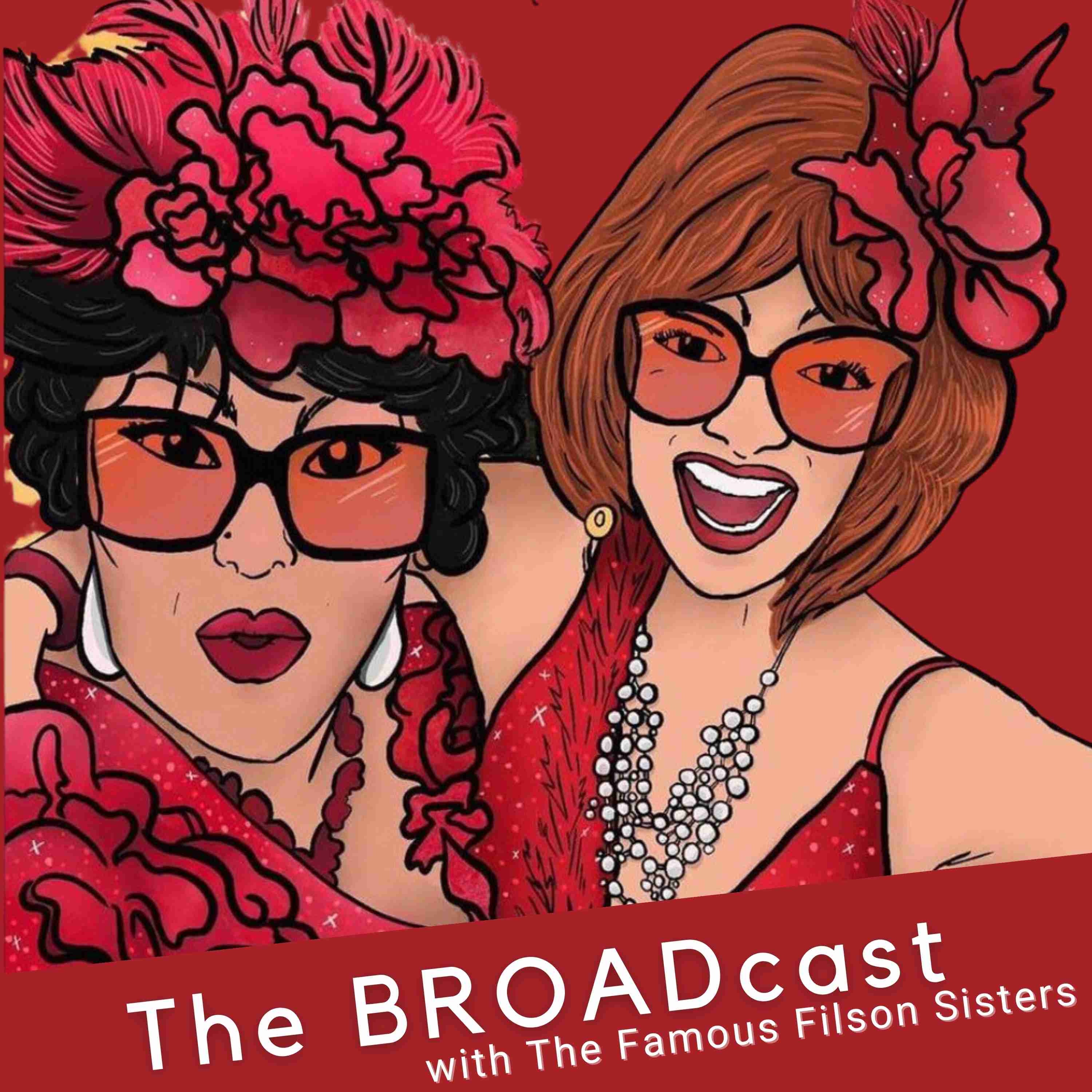 Show artwork for The BROADcast with The Famous Filson Sisters