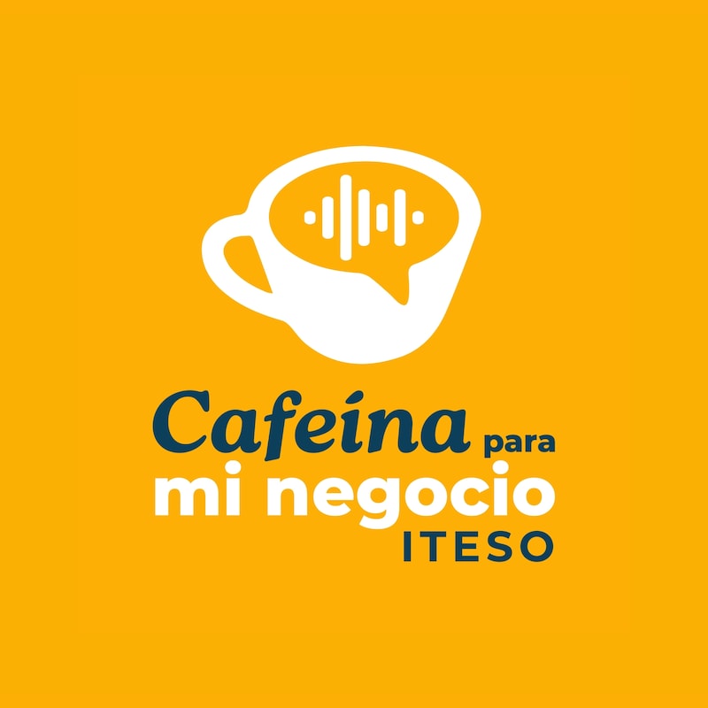 Artwork for podcast Cafeína para mi negocio