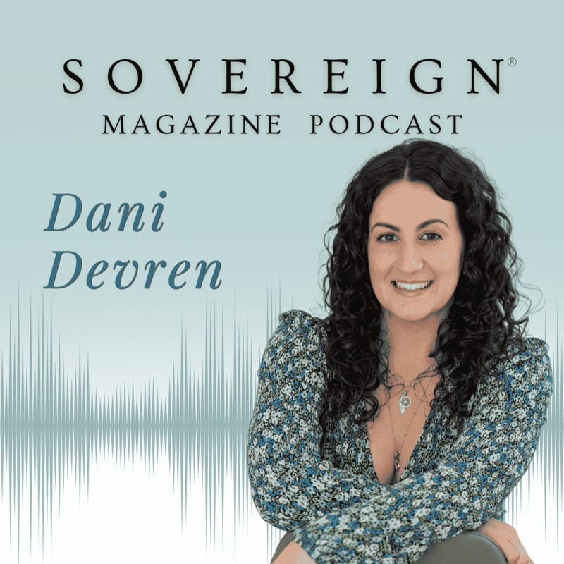 Artwork for podcast SOVEREIGN Magazine® Podcast