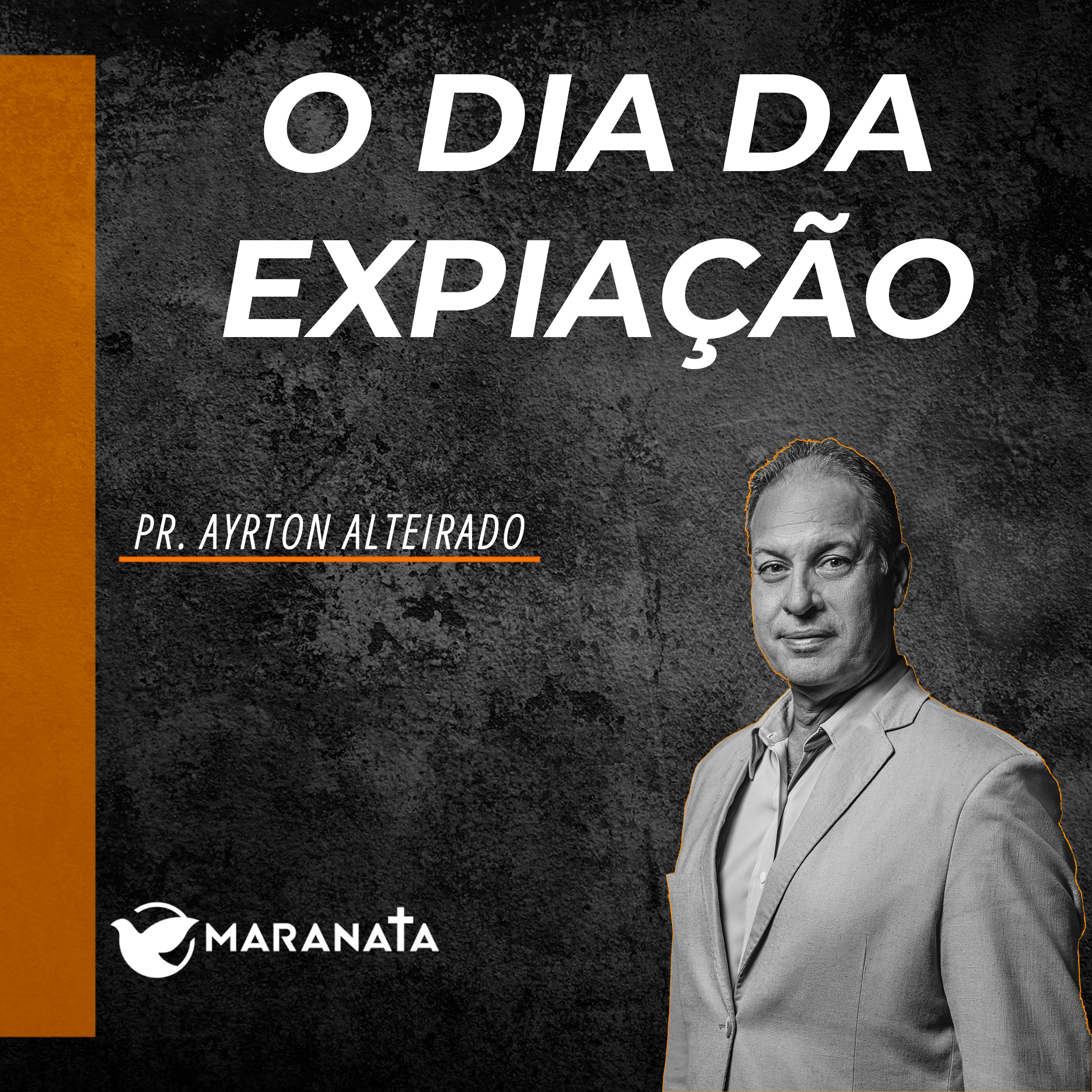 O dia da expiação - Pr. Ayrton Alteirado episode artwork