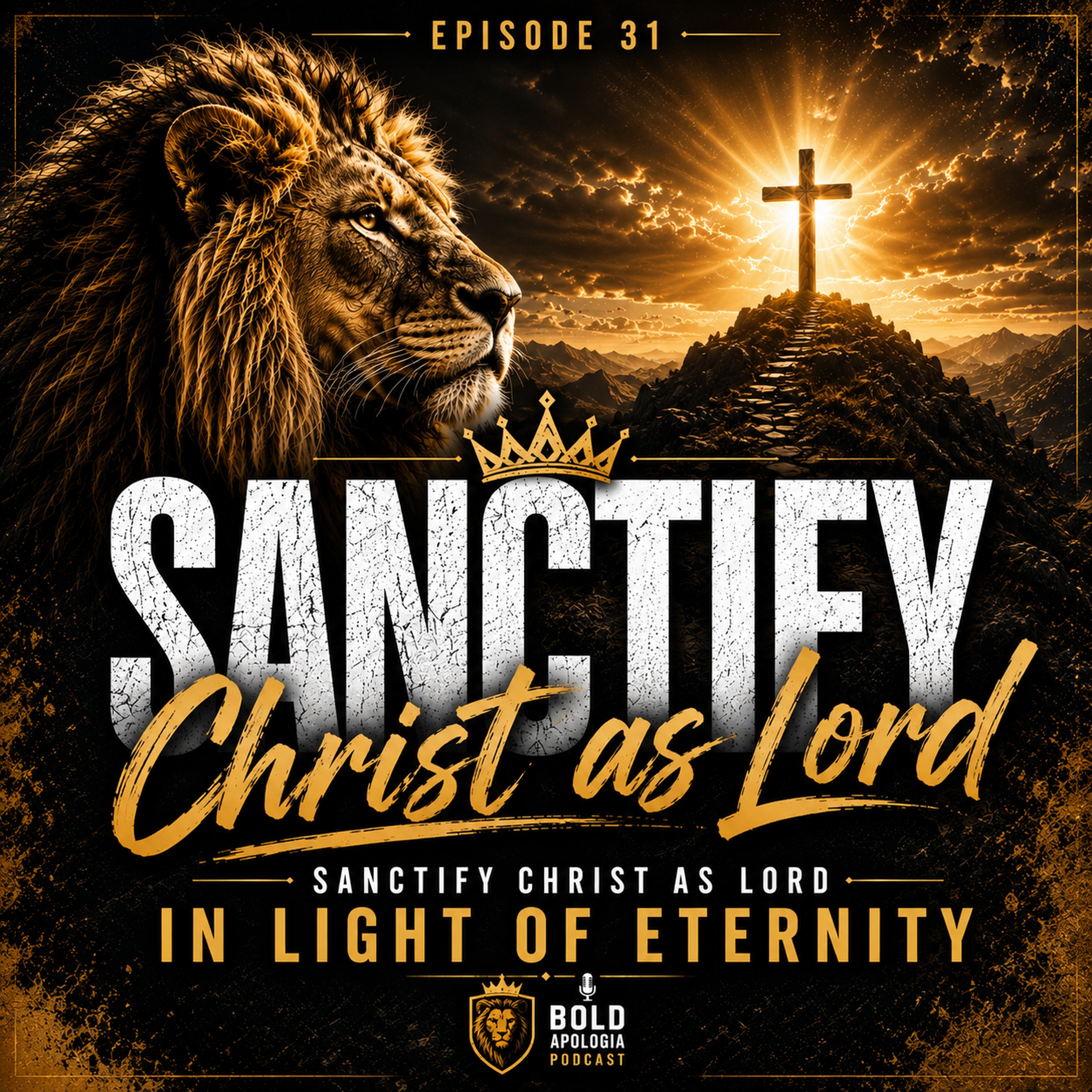 Sanctify Christ as Lord | Sanctify Christ as Lord in Light of Eternity episode artwork
