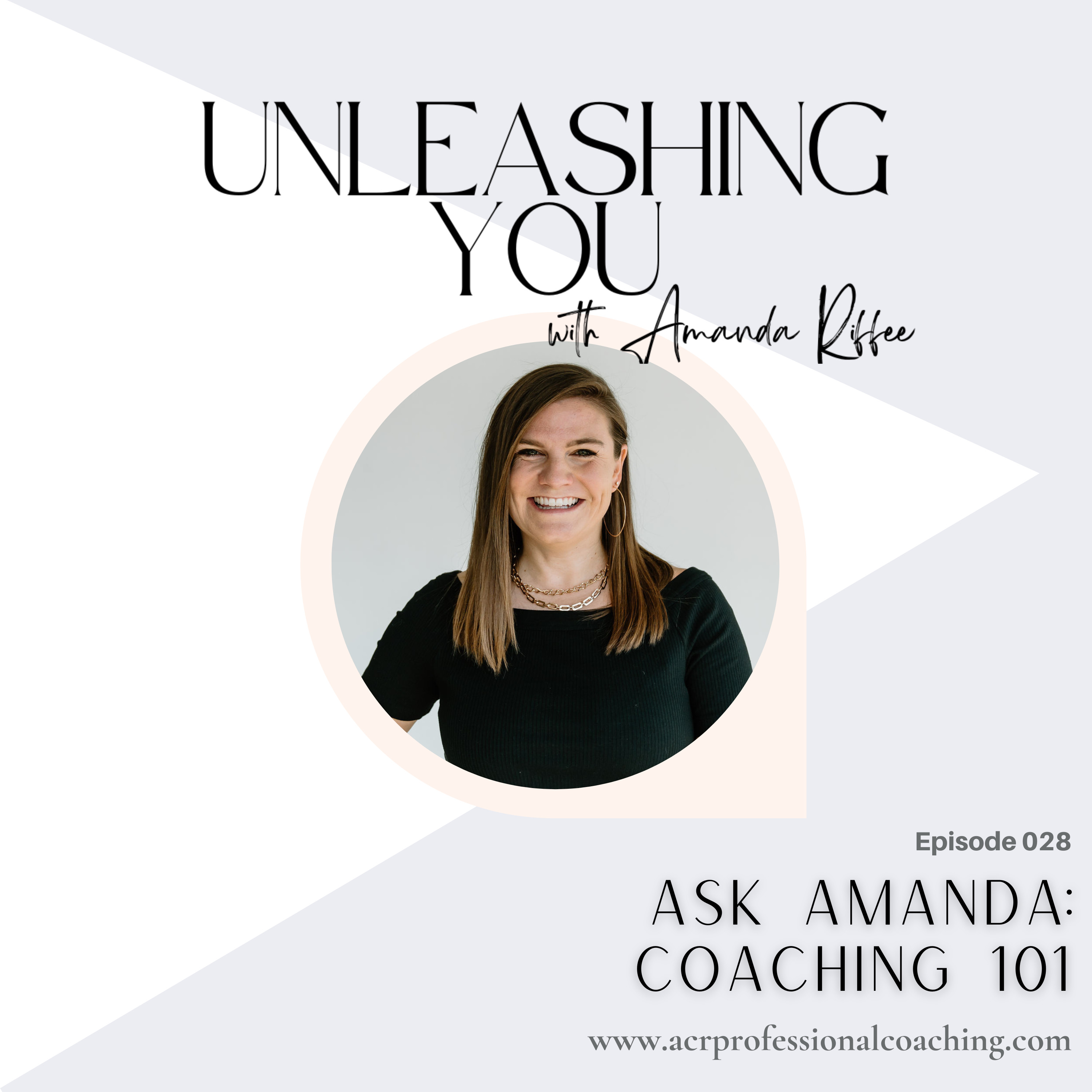 Unleashing You with Amanda Riffee