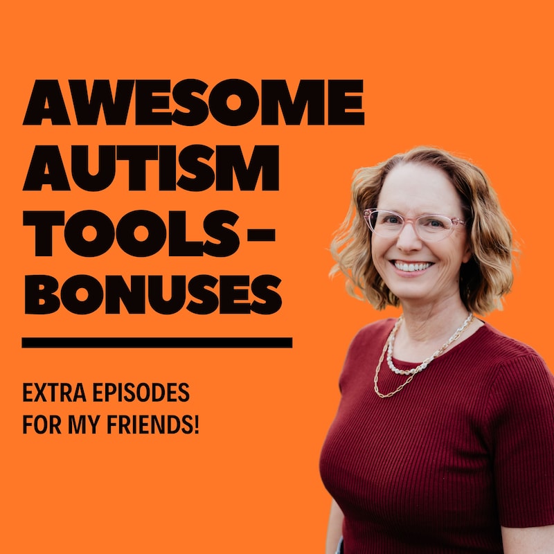Artwork for podcast Awesome Autism Tools Bonuses