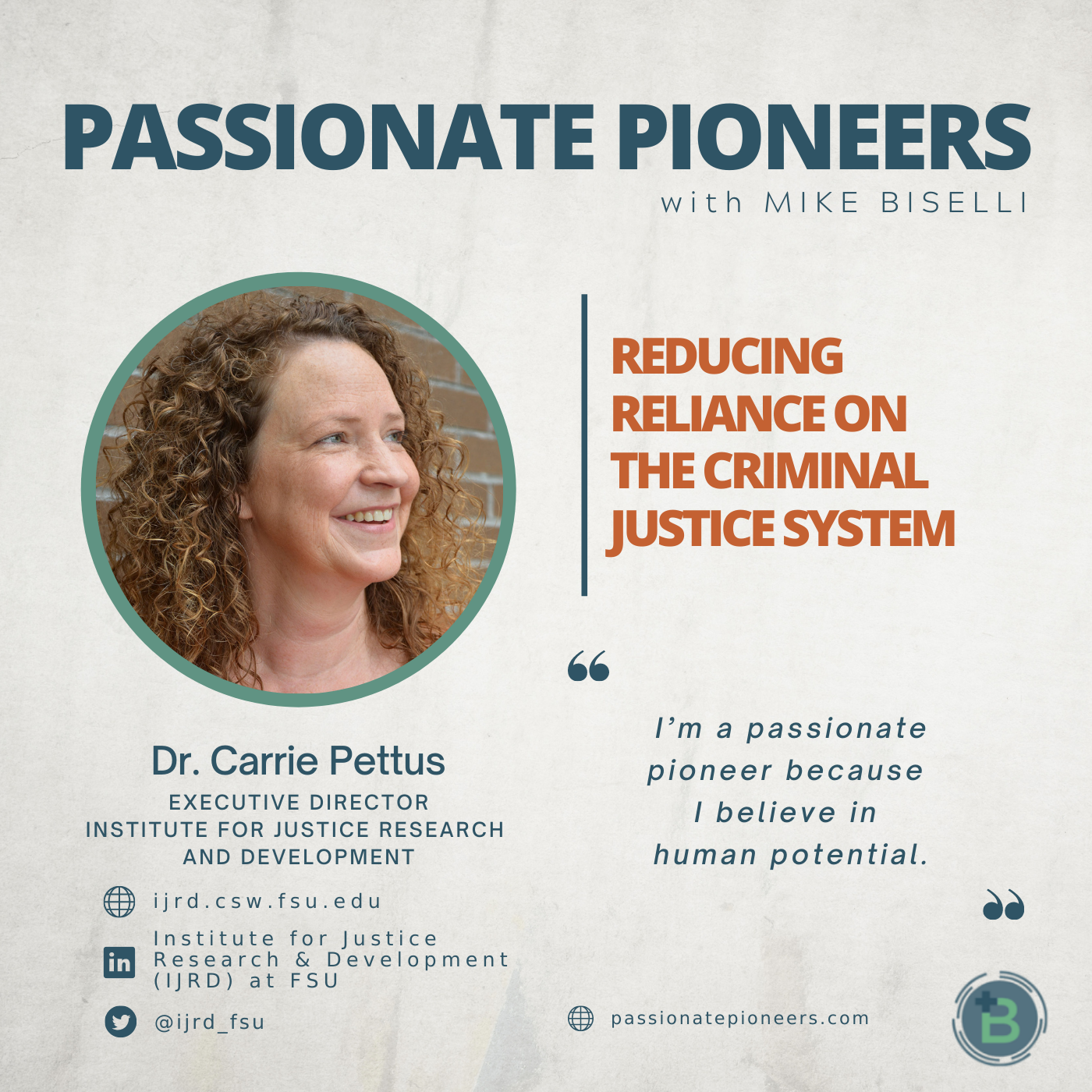 Reducing Reliance on the Criminal Justice System with Dr. Carrie Pettus
