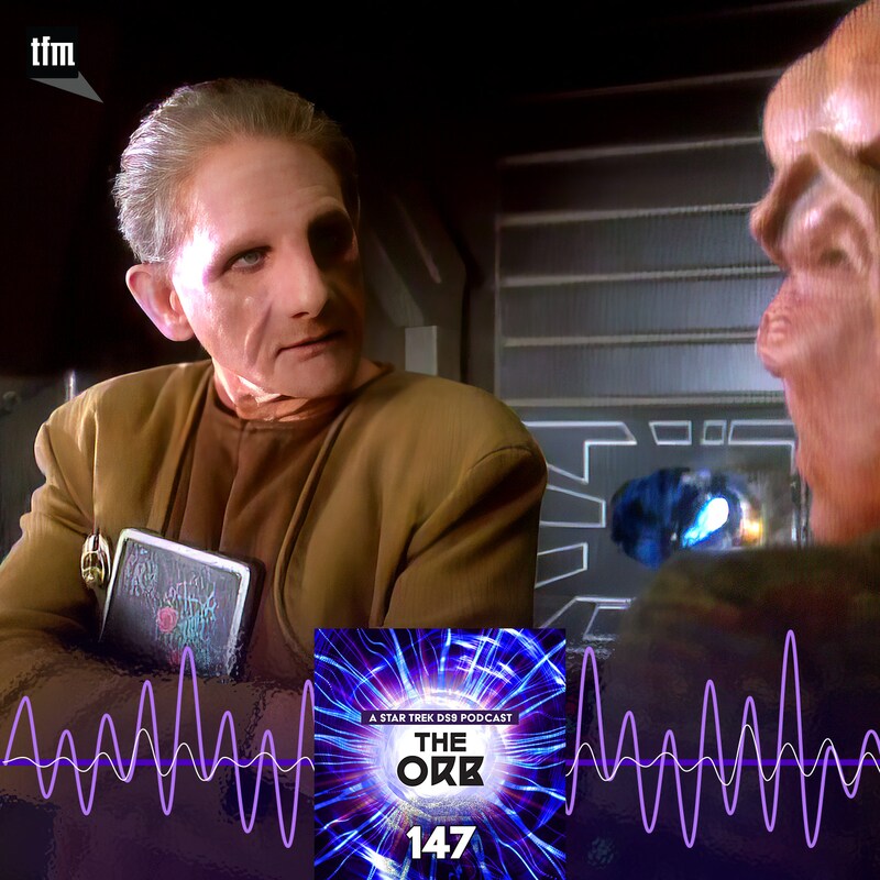 Artwork for podcast The Orb: A Star Trek Deep Space Nine Podcast
