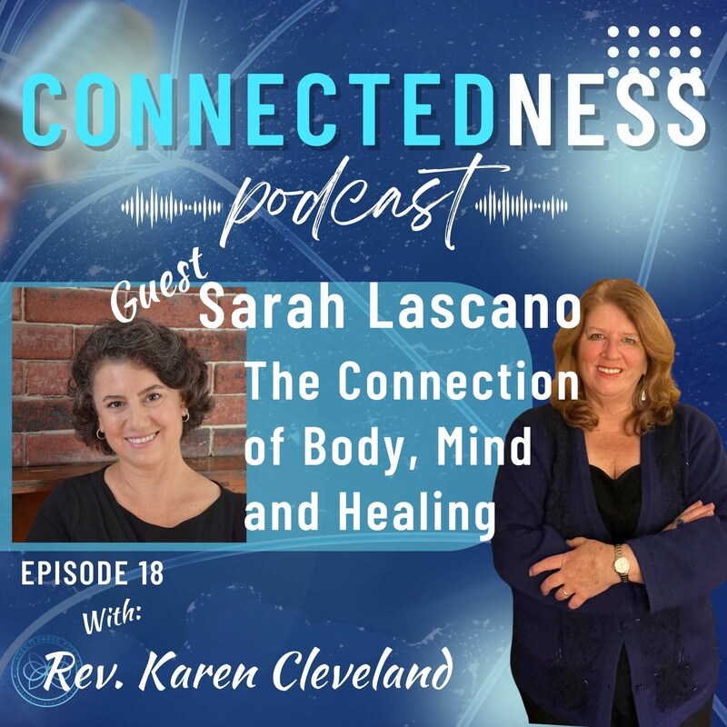 Artwork for podcast The Connectedness Podcast with Rev Karen Cleveland
